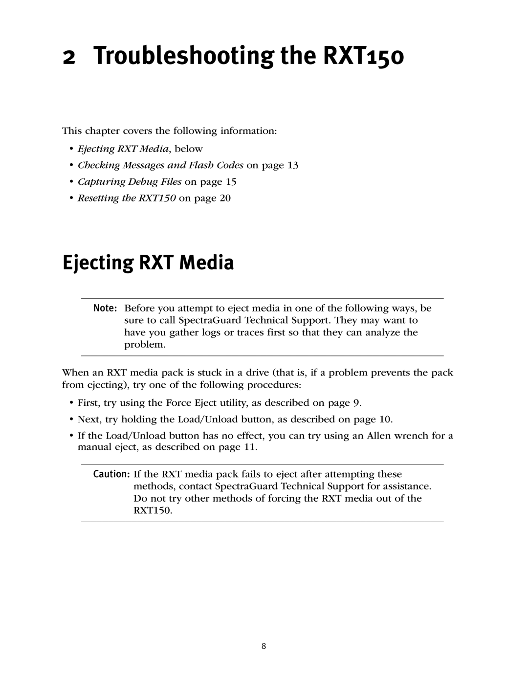 Spectra Logic manual Troubleshooting the RXT150, Ejecting RXT Media 