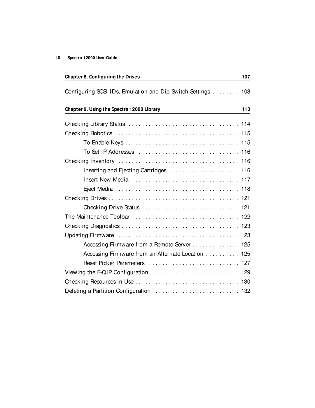 Spectra Logic manual Configuring the Drives 107, Using the Spectra 12000 Library 113 