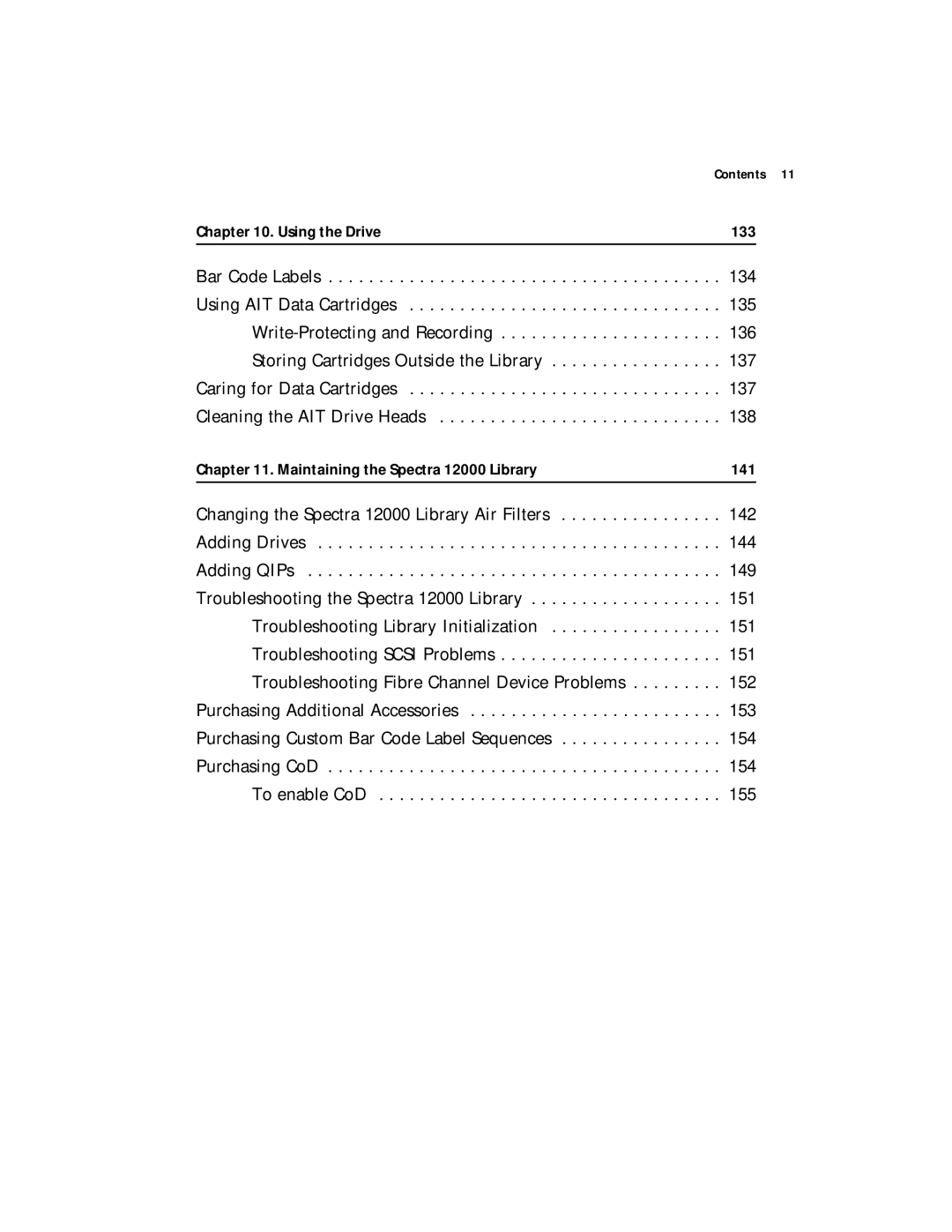 Spectra Logic manual Using the Drive 133, Maintaining the Spectra 12000 Library 141 