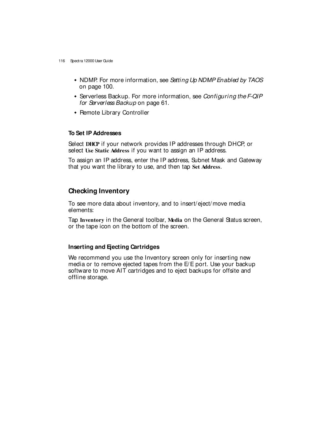 Spectra Logic Spectra 12000 manual Checking Inventory, To Set IP Addresses, Inserting and Ejecting Cartridges 