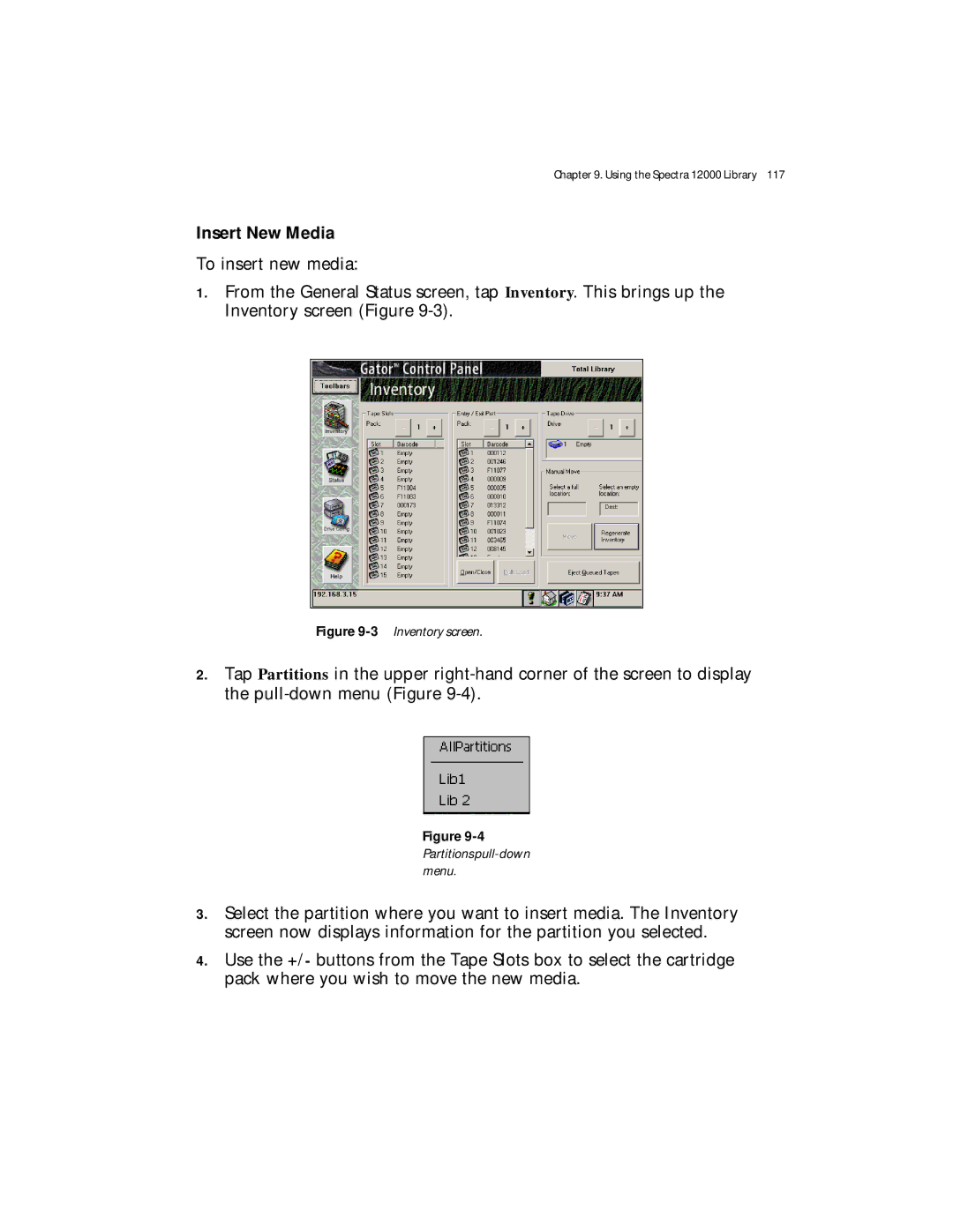 Spectra Logic Spectra 12000 manual Insert New Media, 3Inventory screen 