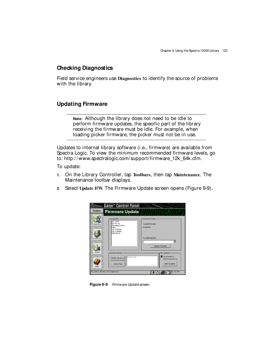 Spectra Logic Spectra 12000 manual Checking Diagnostics, Updating Firmware 