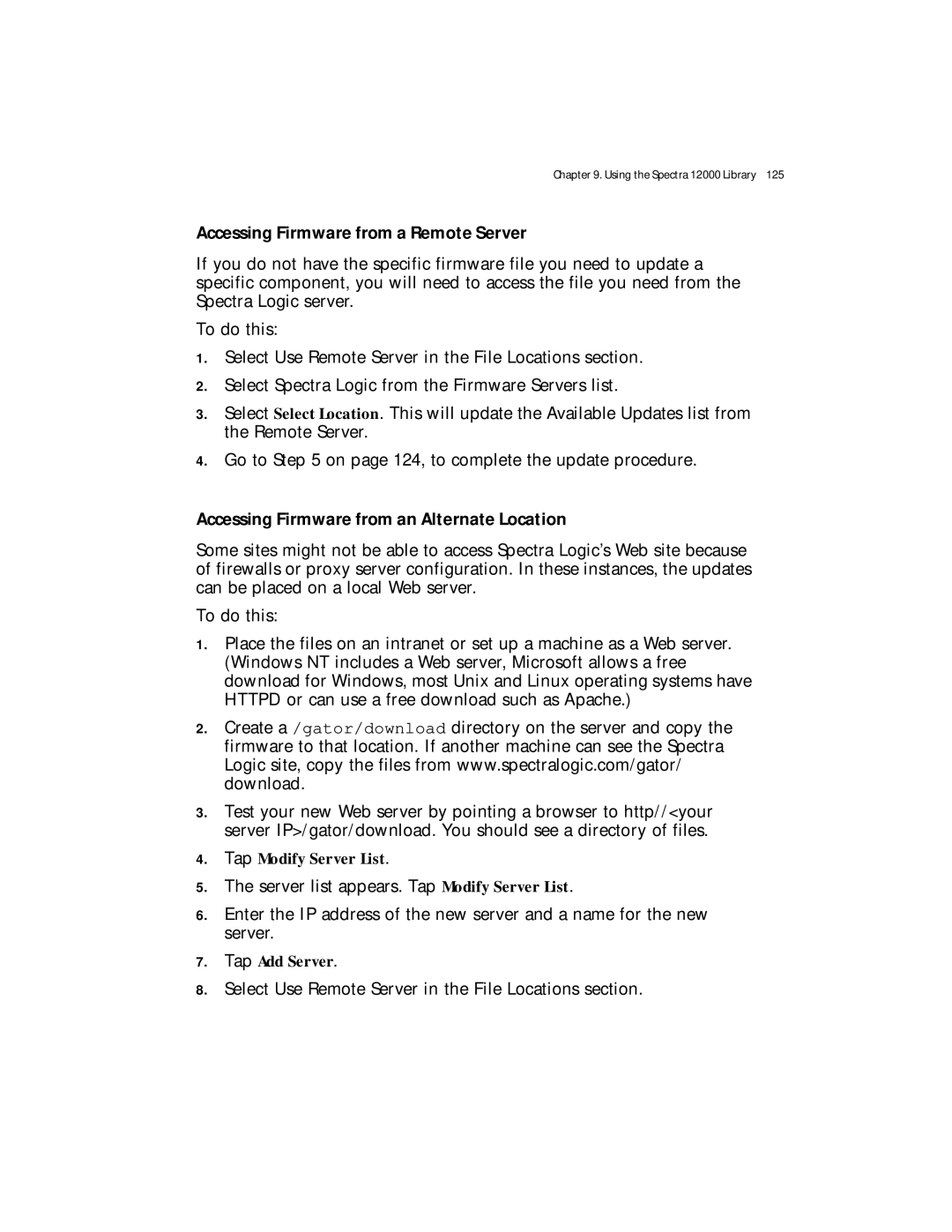 Spectra Logic Spectra 12000 manual Accessing Firmware from a Remote Server, Accessing Firmware from an Alternate Location 