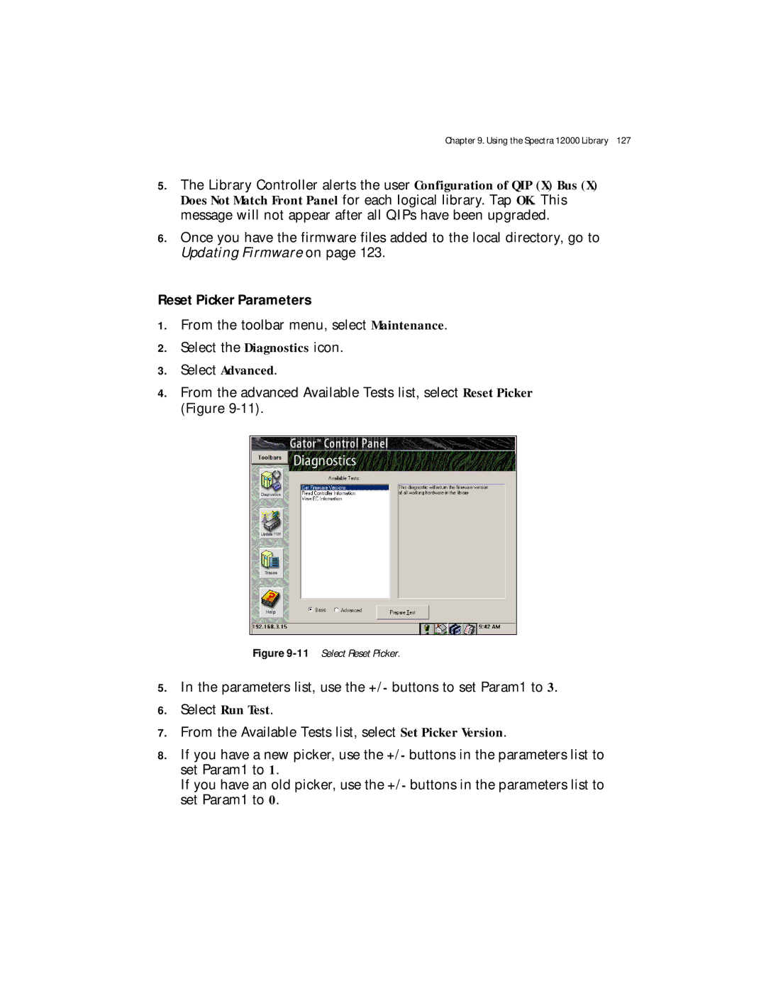 Spectra Logic Spectra 12000 manual Reset Picker Parameters, 11Select Reset Picker 