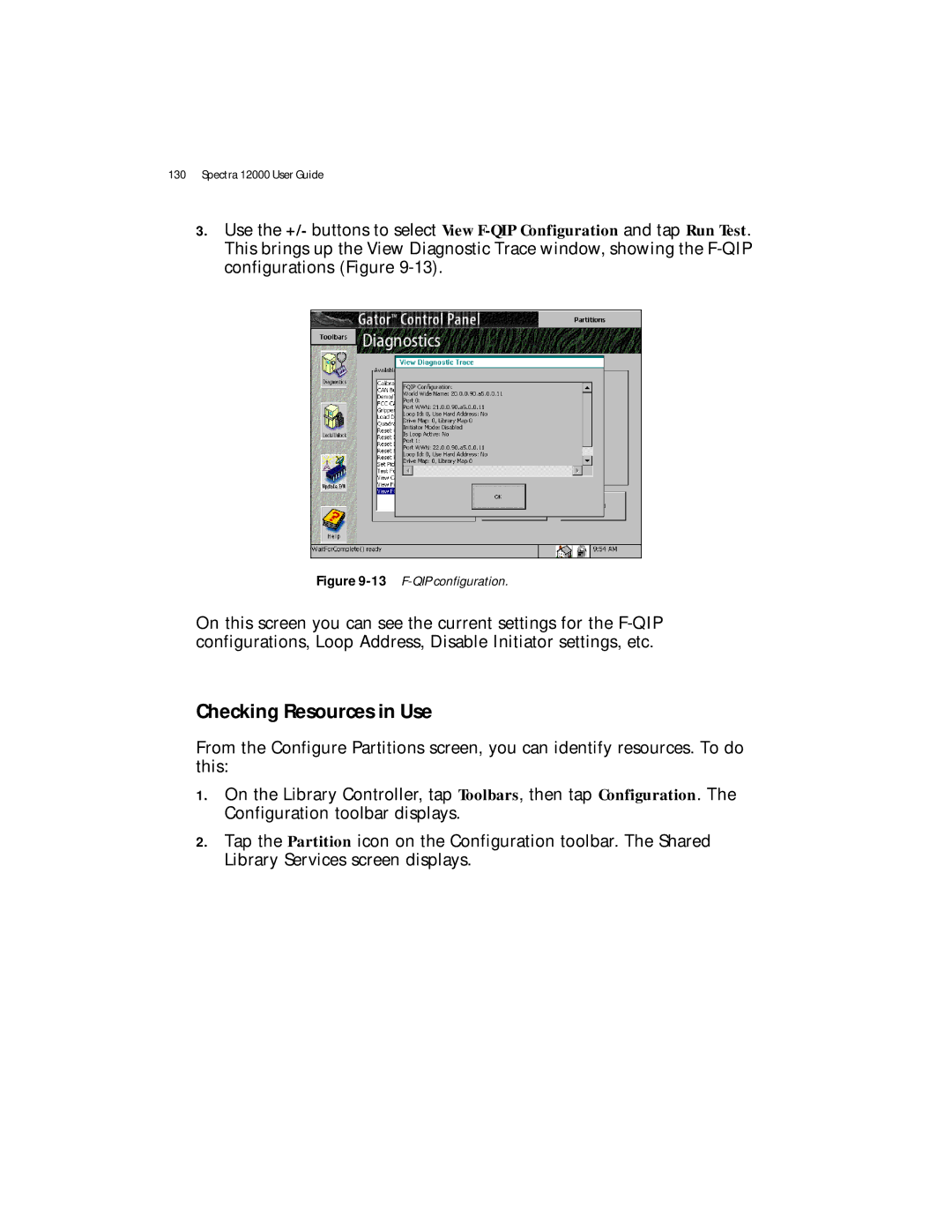 Spectra Logic Spectra 12000 manual Checking Resources in Use, 13F-QIP configuration 