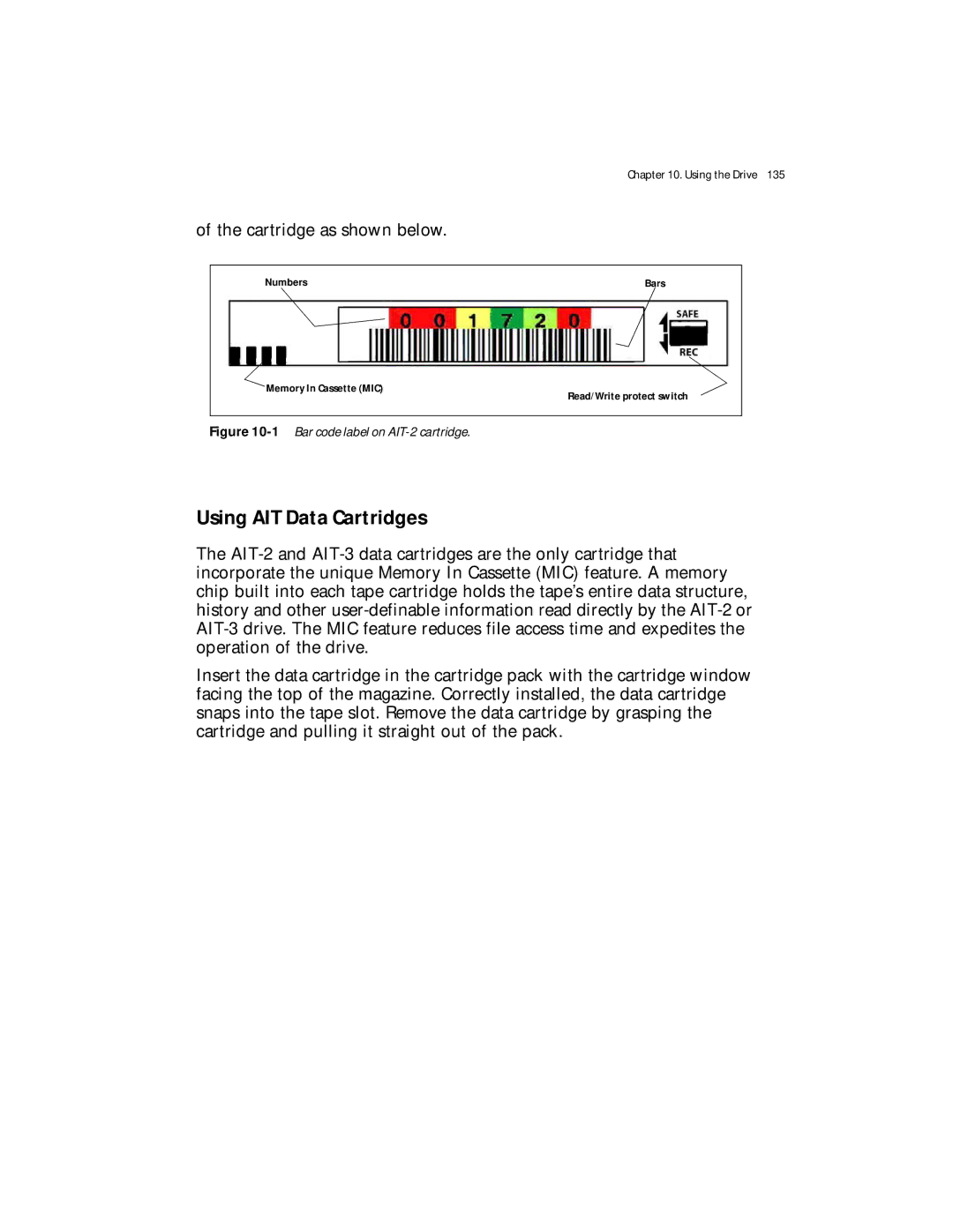 Spectra Logic Spectra 12000 manual Using AIT Data Cartridges, 1Bar code label on AIT-2 cartridge 