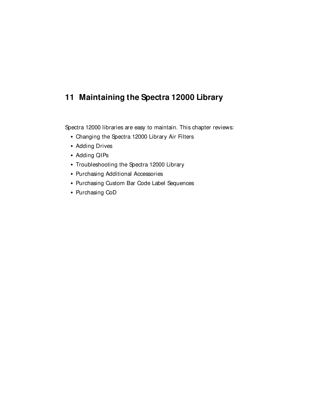 Spectra Logic manual Maintaining the Spectra 12000 Library 