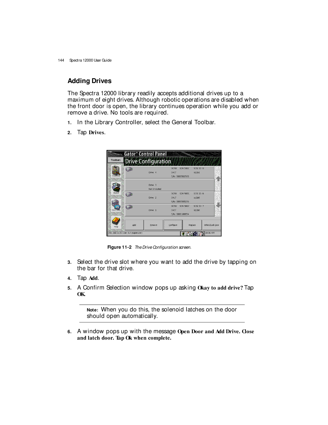 Spectra Logic Spectra 12000 manual Adding Drives, Tap Drives 