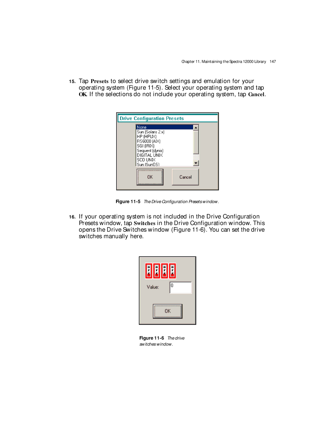 Spectra Logic Spectra 12000 manual 5The Drive Configuration Presets window 