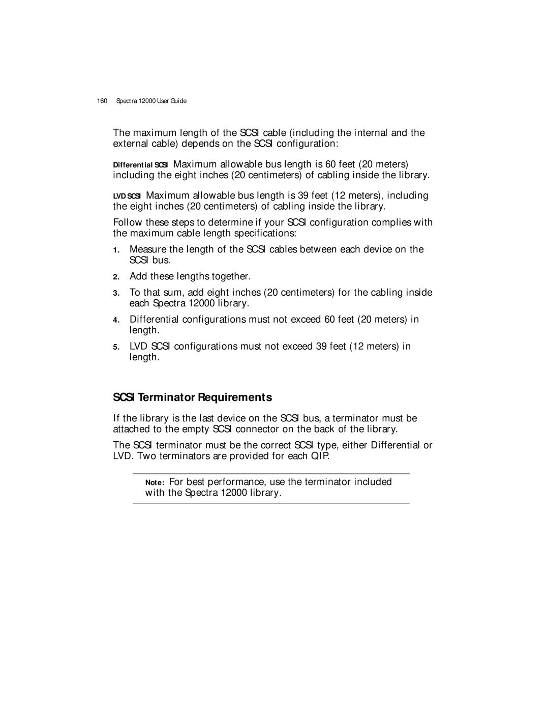 Spectra Logic Spectra 12000 manual Scsi Terminator Requirements 