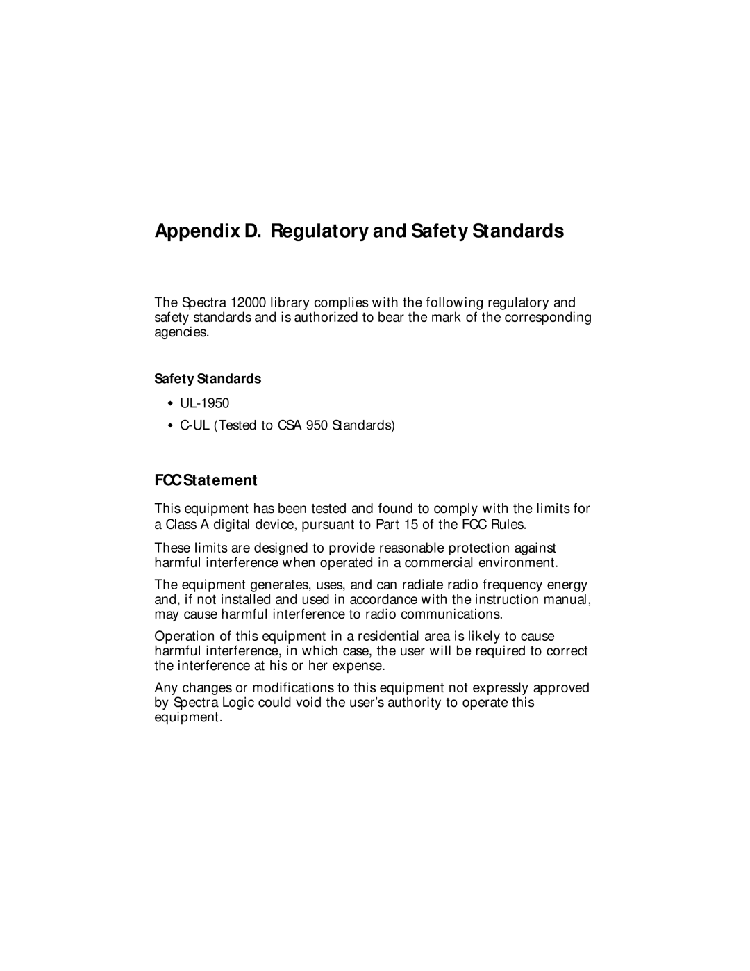 Spectra Logic Spectra 12000 manual Appendix D. Regulatory and Safety Standards, FCC Statement 