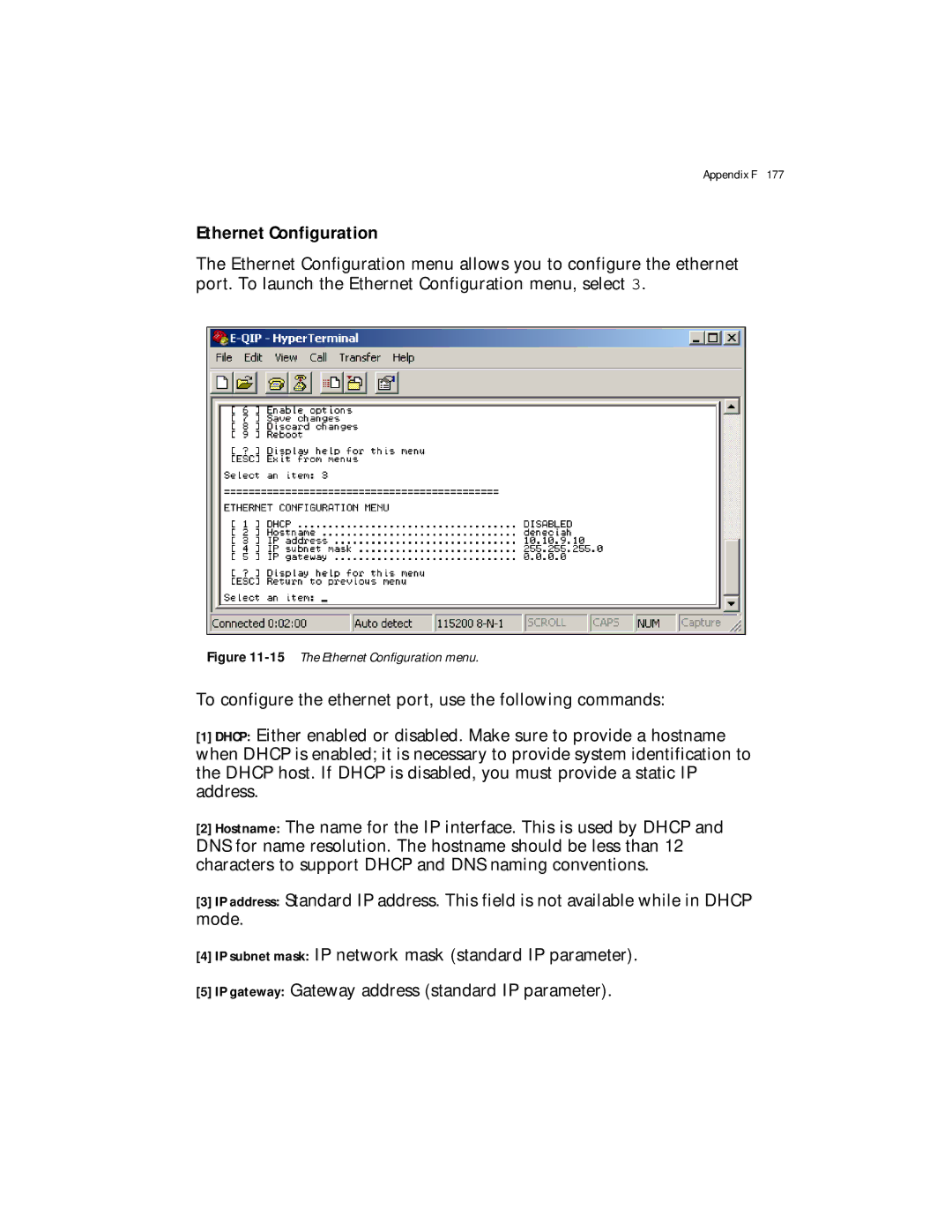 Spectra Logic Spectra 12000 manual 15The Ethernet Configuration menu 