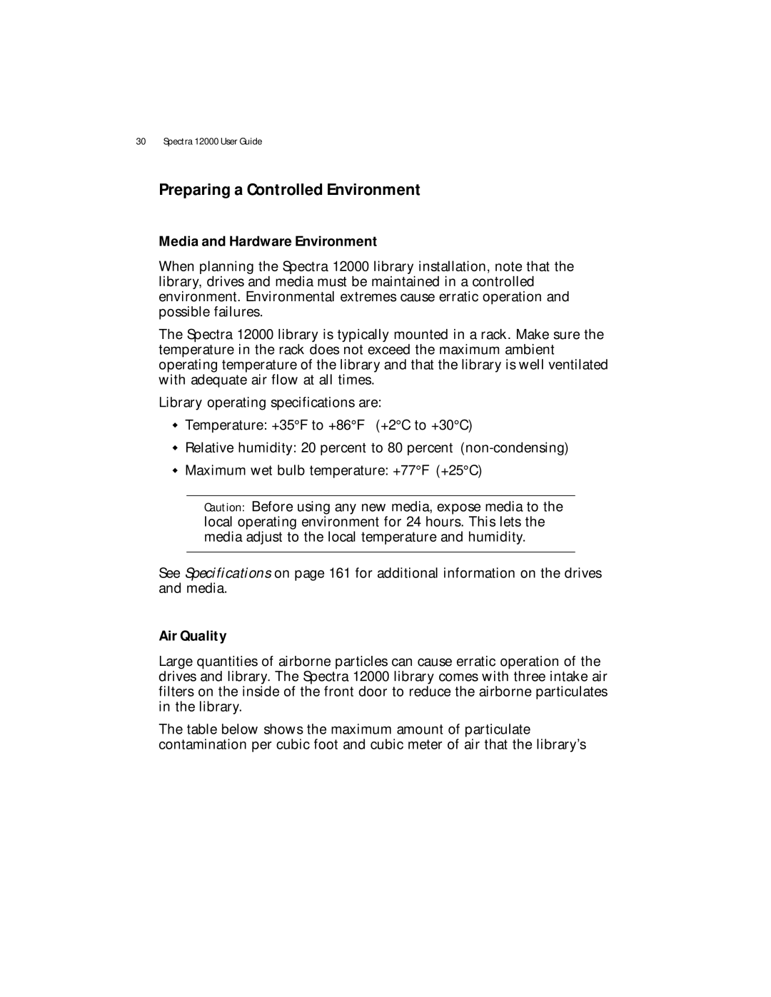 Spectra Logic Spectra 12000 manual Preparing a Controlled Environment, Media and Hardware Environment, Air Quality 