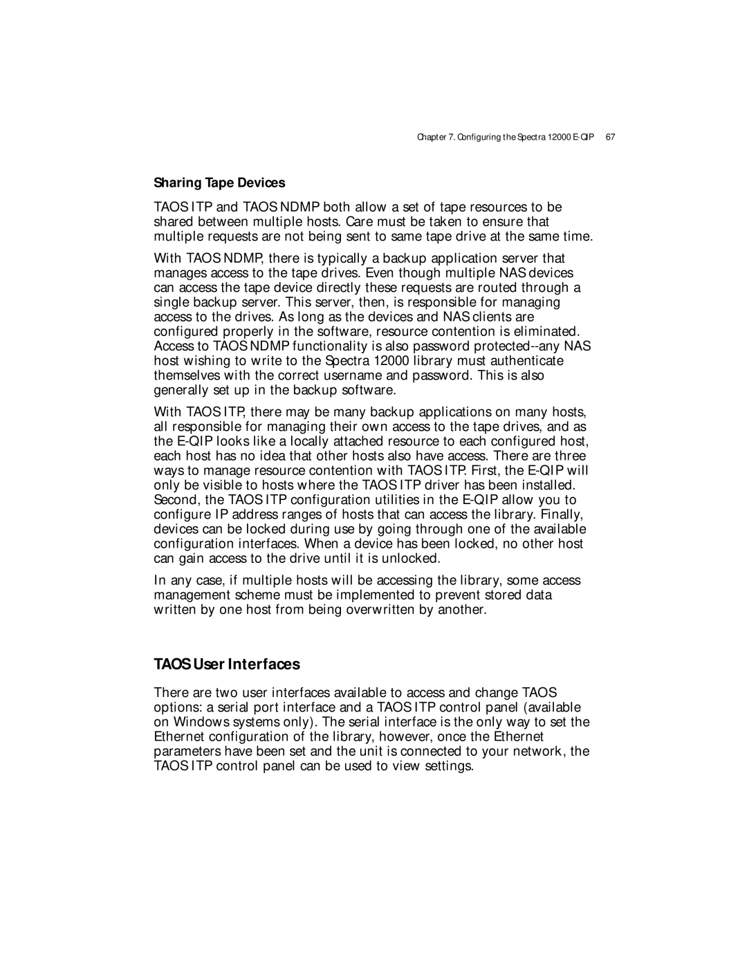 Spectra Logic Spectra 12000 manual Taos User Interfaces, Sharing Tape Devices 