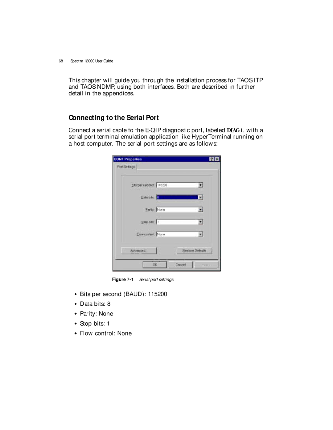 Spectra Logic Spectra 12000 manual Connecting to the Serial Port, 1Serial port settings 