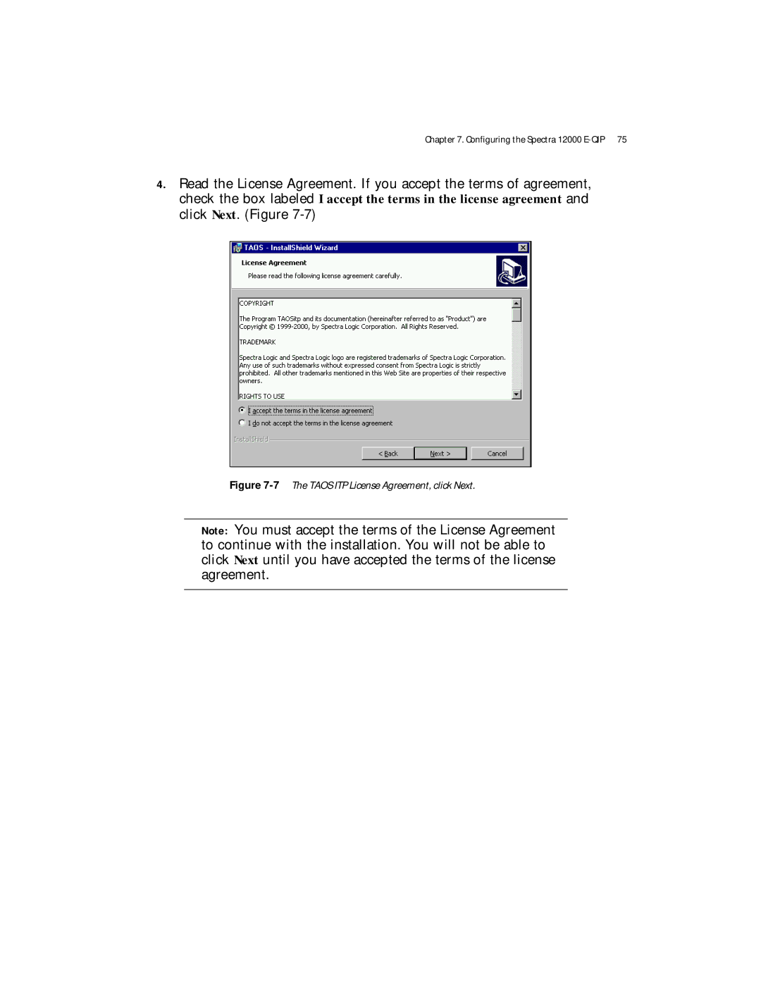 Spectra Logic Spectra 12000 manual 7The Taos ITP License Agreement, click Next 