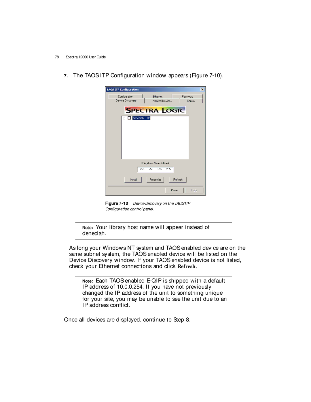 Spectra Logic Spectra 12000 manual Taos ITP Configuration window appears Figure 