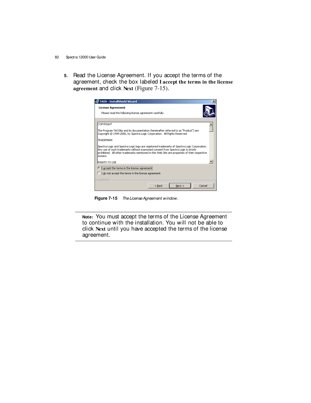 Spectra Logic Spectra 12000 manual 15The License Agreement window 