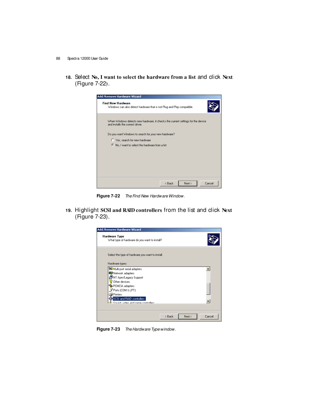 Spectra Logic Spectra 12000 manual 22The Find New Hardware Window 