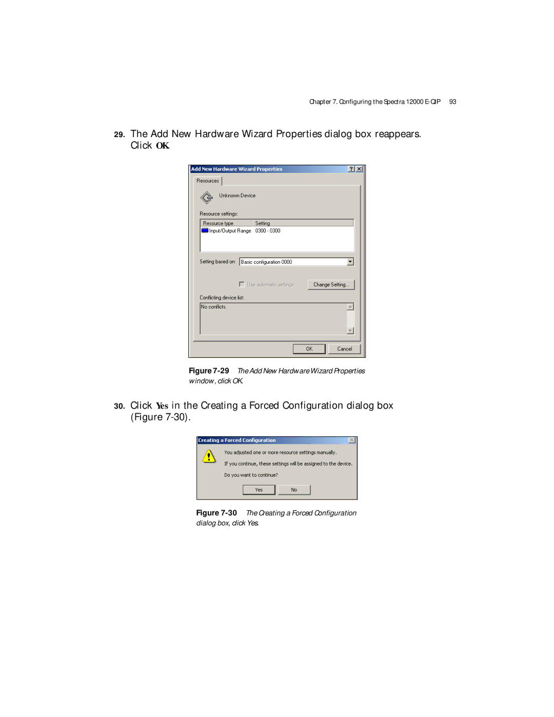 Spectra Logic Spectra 12000 manual 29The Add New Hardware Wizard Properties window, click OK 