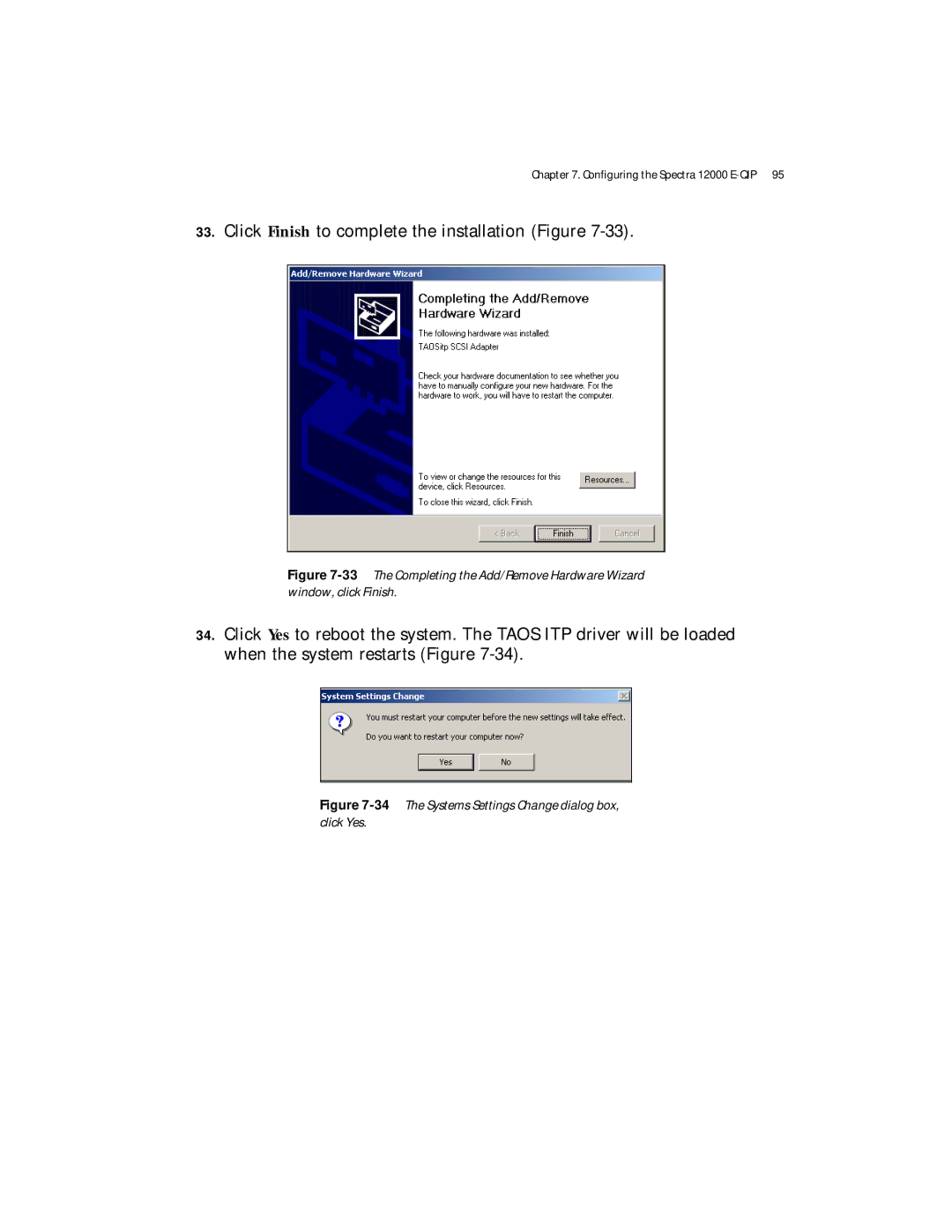 Spectra Logic Spectra 12000 manual 34The Systems Settings Change dialog box, click Yes 