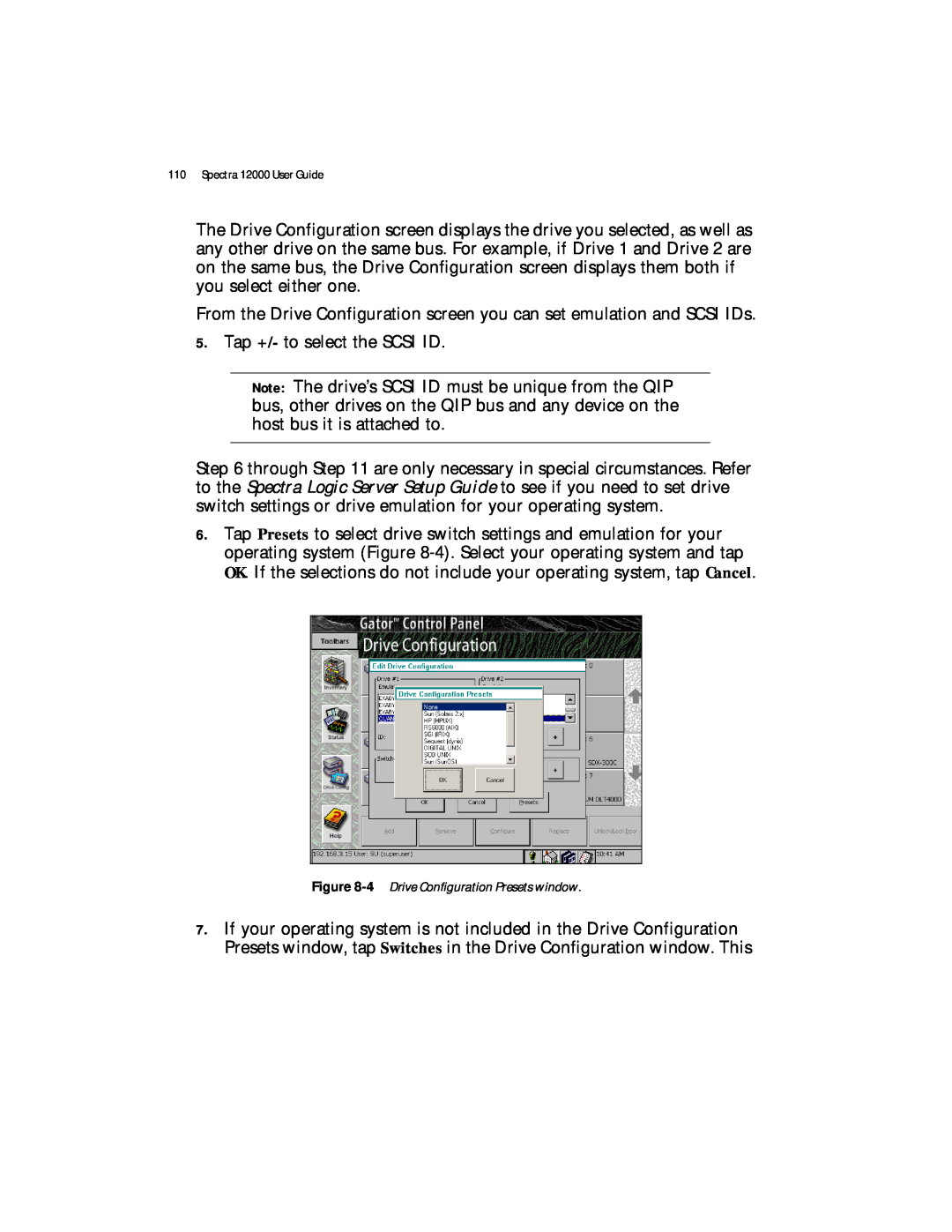 Spectra Logic Spectra 12000 manual 4 Drive Configuration Presets window 
