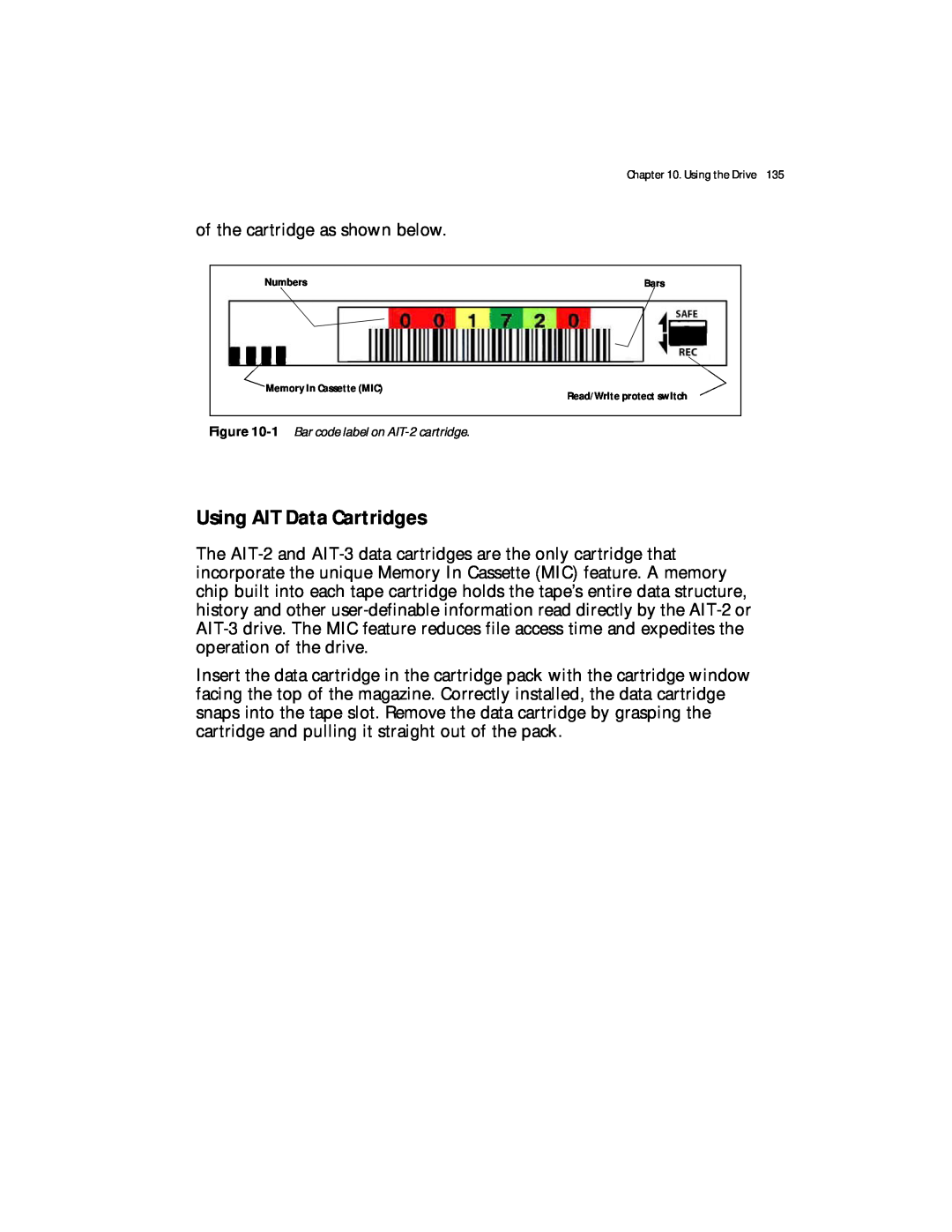 Spectra Logic Spectra 12000 manual Using AIT Data Cartridges, 1 Bar code label on AIT-2 cartridge 