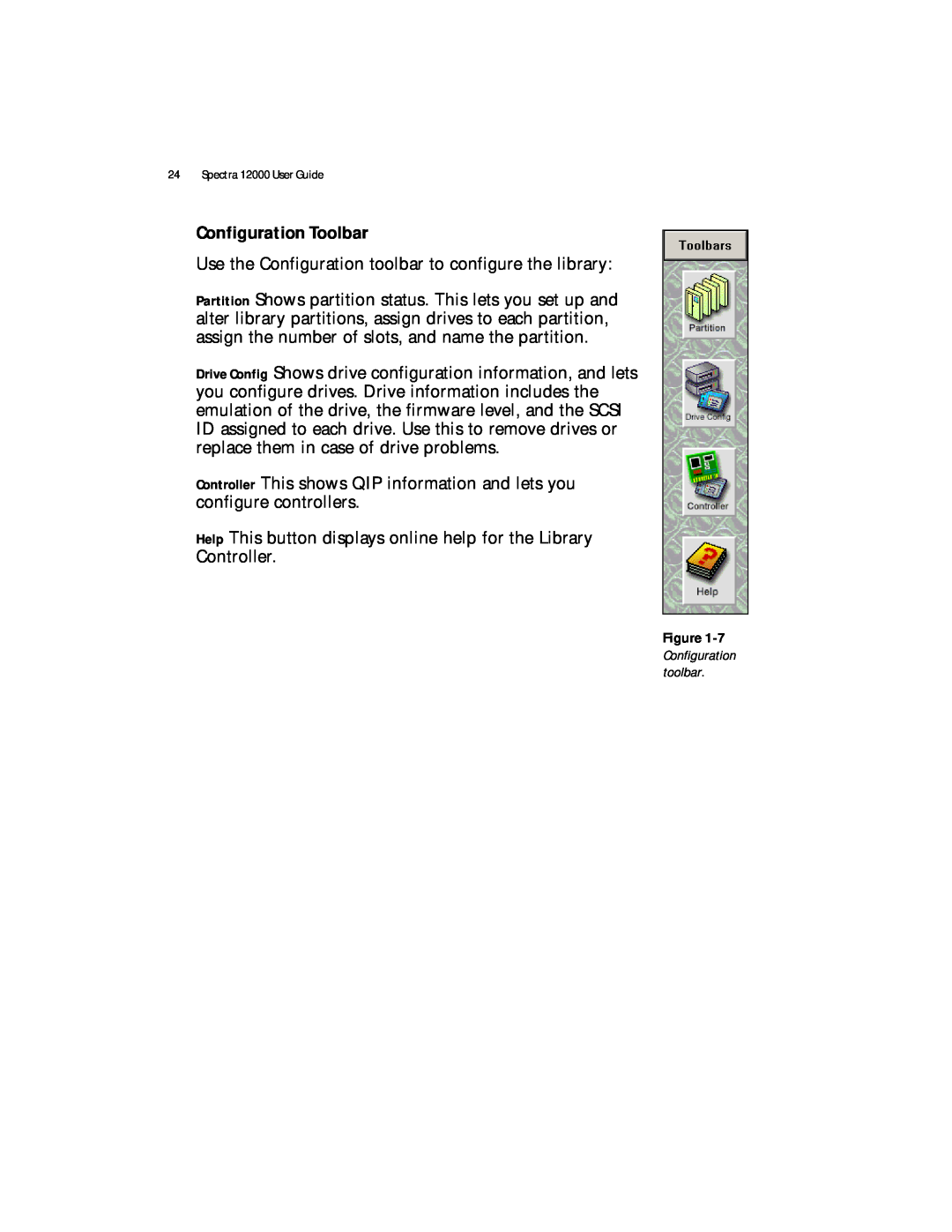 Spectra Logic manual Configuration Toolbar, Spectra 12000 User Guide 