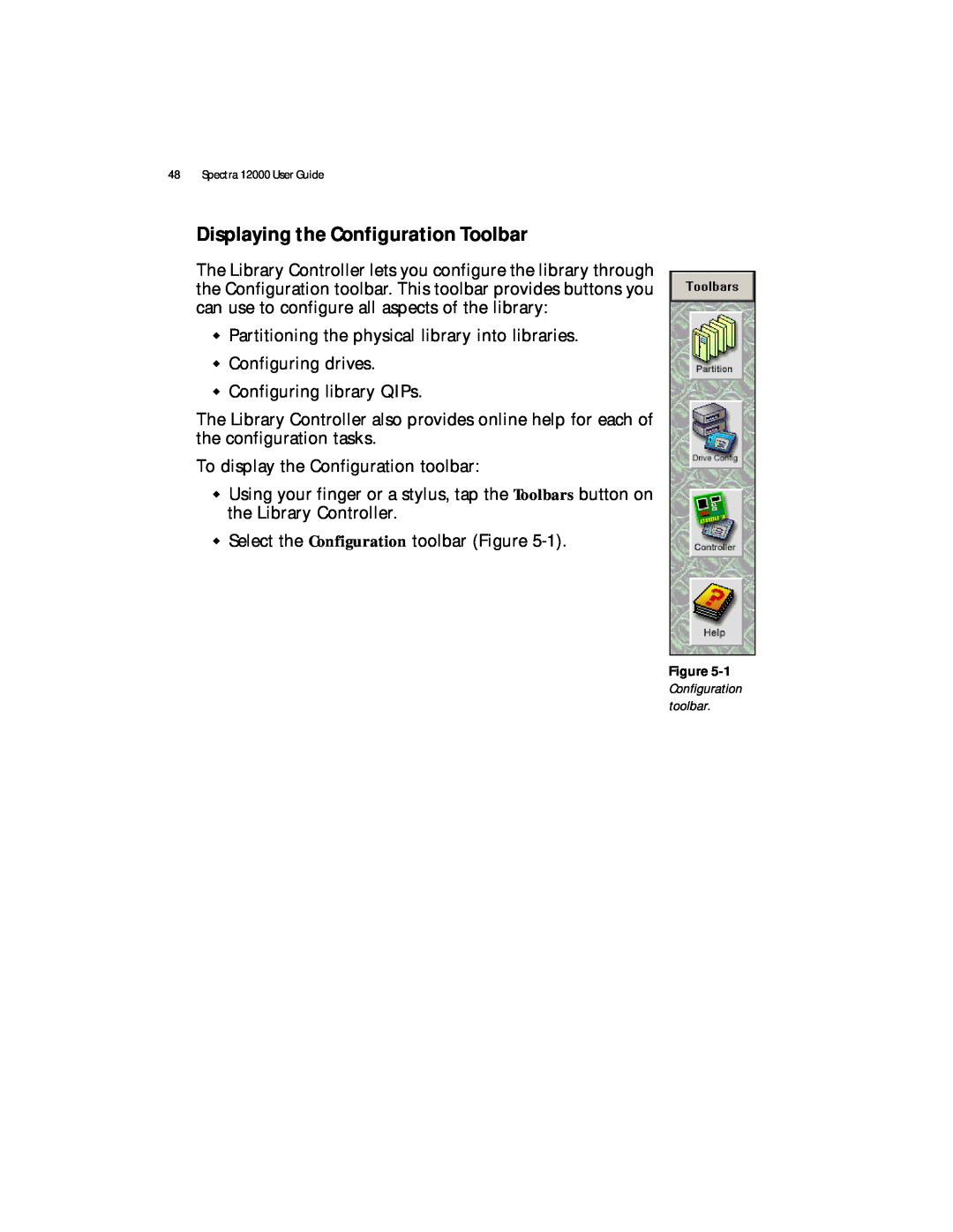 Spectra Logic manual Displaying the Configuration Toolbar, Spectra 12000 User Guide, 1 Configuration toolbar 