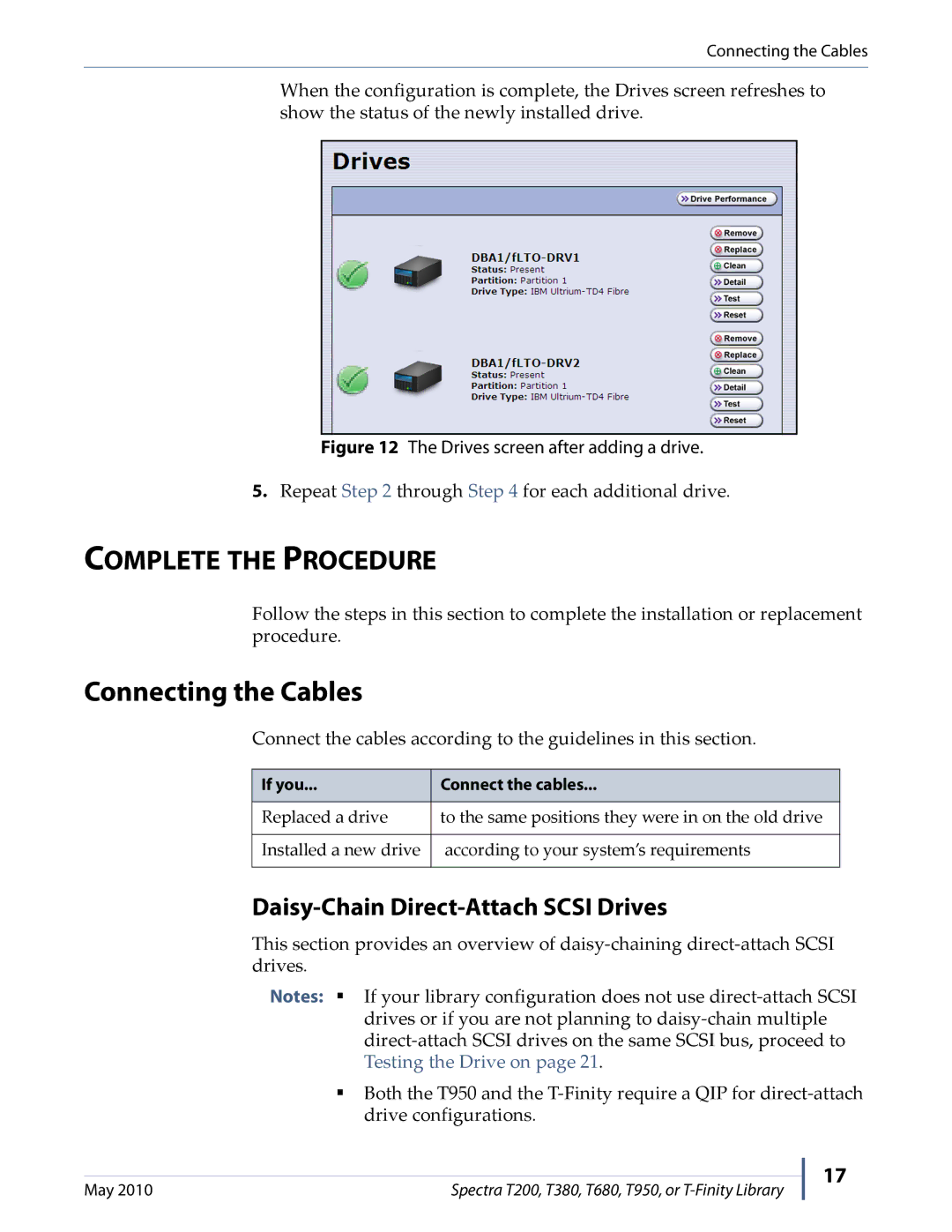 Spectra Logic T680, T-FINITY, T950 Connecting the Cables, Complete the Procedure, Daisy-Chain Direct-Attach Scsi Drives 