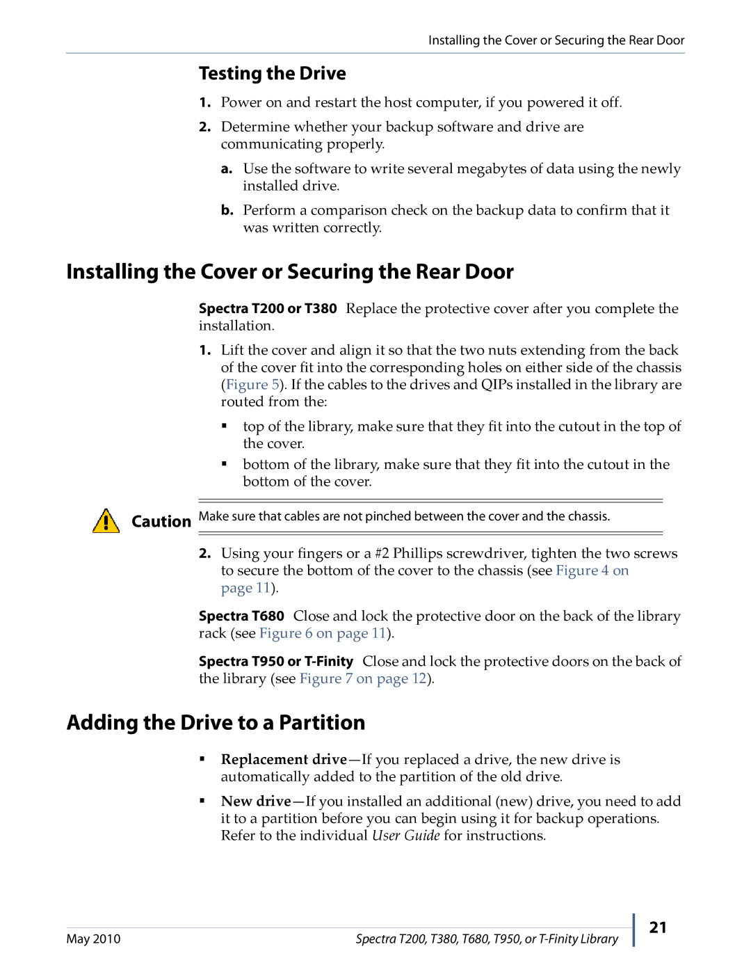 Spectra Logic T950 Installing the Cover or Securing the Rear Door, Adding the Drive to a Partition, Testing the Drive 
