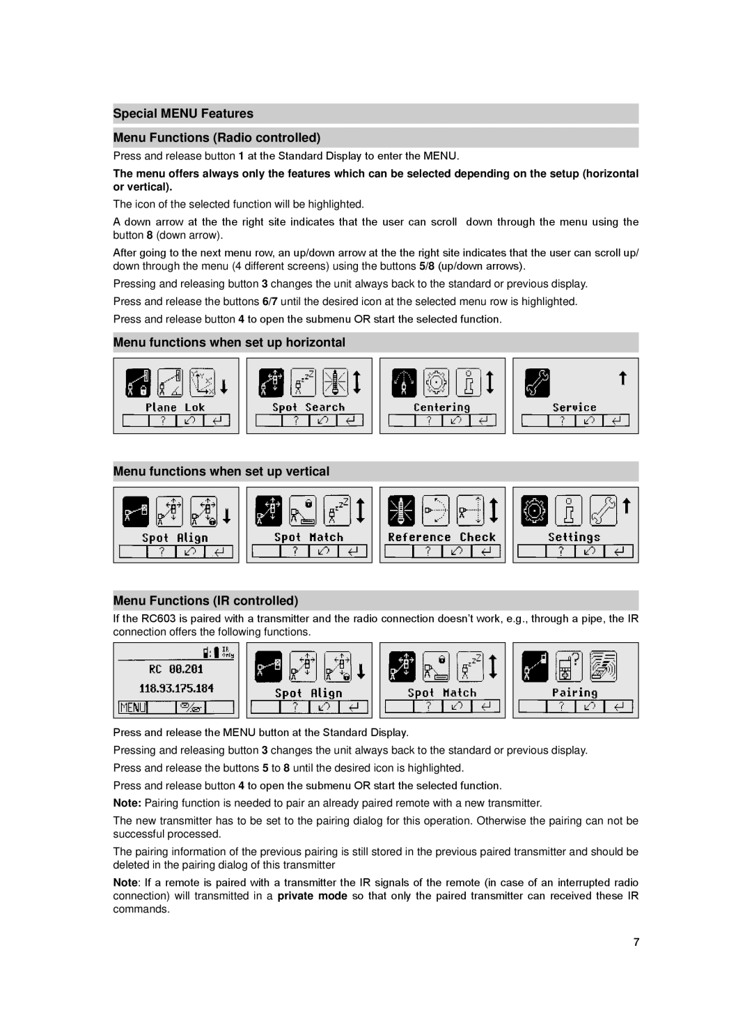 Spectra UL633-14 manual Special Menu Features Menu Functions Radio controlled 