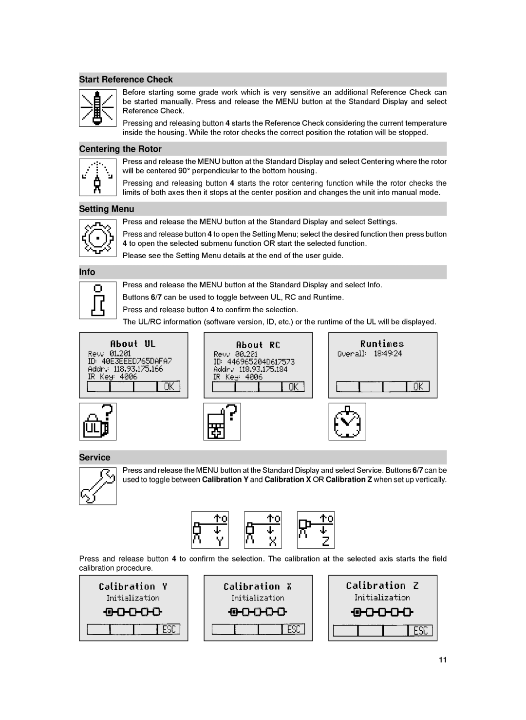 Spectra UL633-14 manual Start Reference Check, Centering the Rotor, Setting Menu, Info, Service 