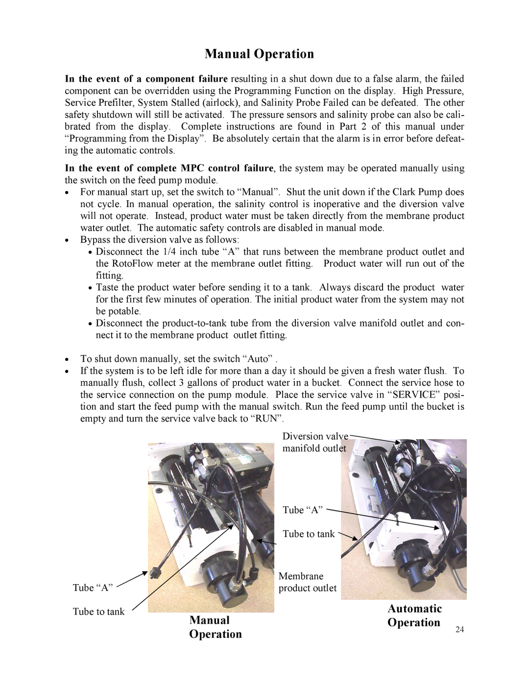 Spectra Watermakers MPC-5000 owner manual Manual Operation, Manual Automatic Operation 