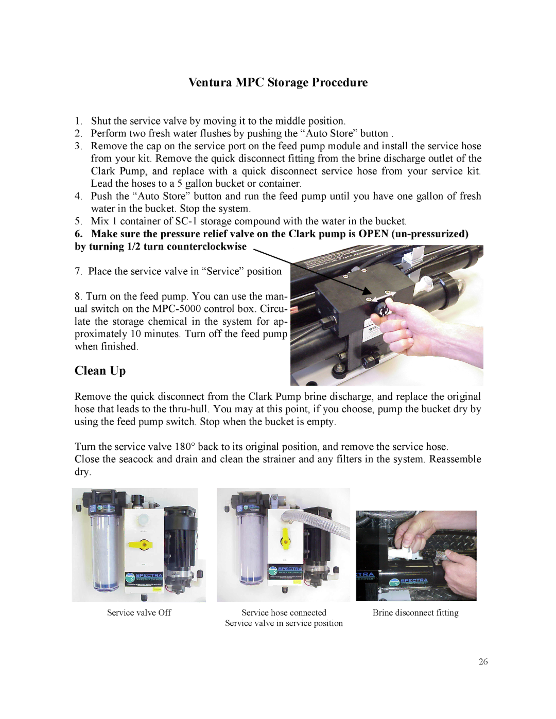 Spectra Watermakers MPC-5000 owner manual Ventura MPC Storage Procedure, Clean Up 