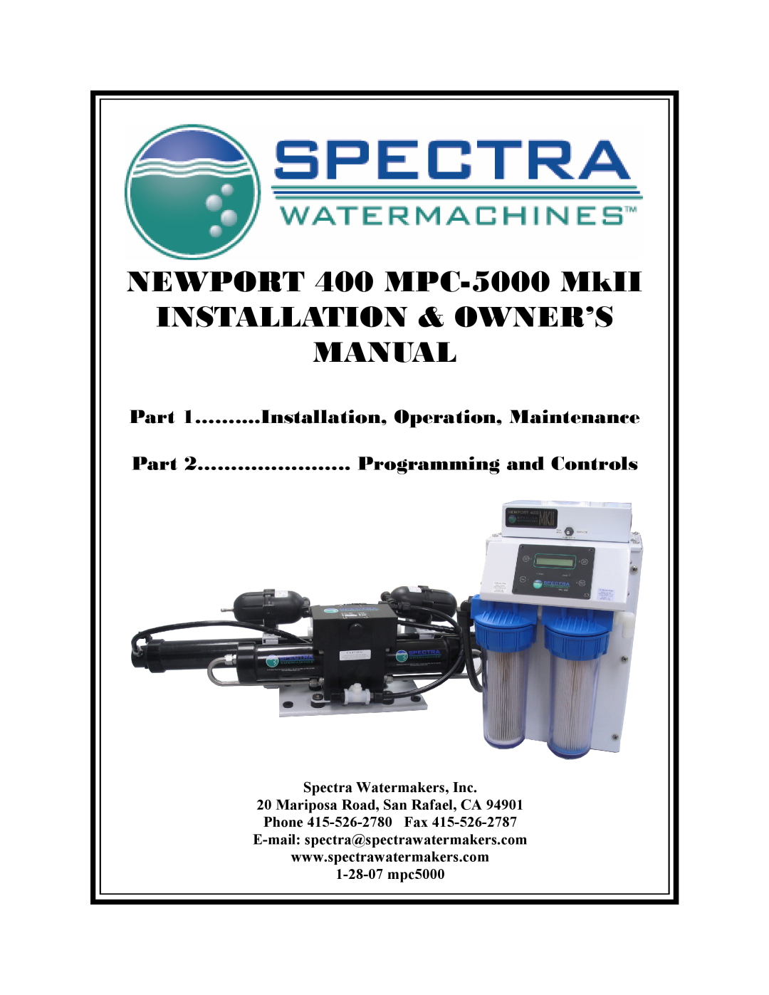 Spectra Watermakers Newport 400 owner manual 