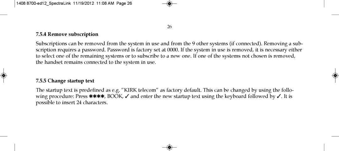 SpectraLink 2345000 manual Remove subscription, Change startup text 