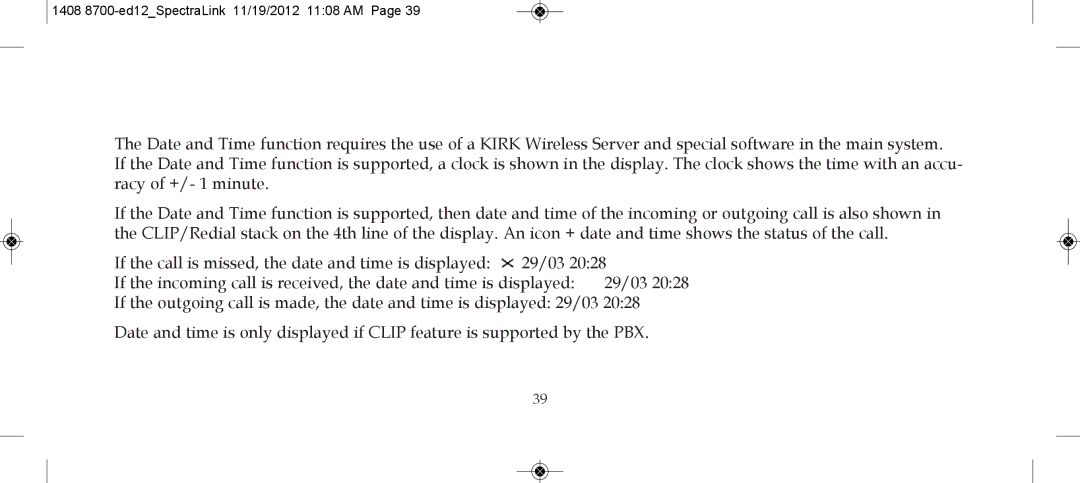 SpectraLink 2345000 manual Date and Time Function 