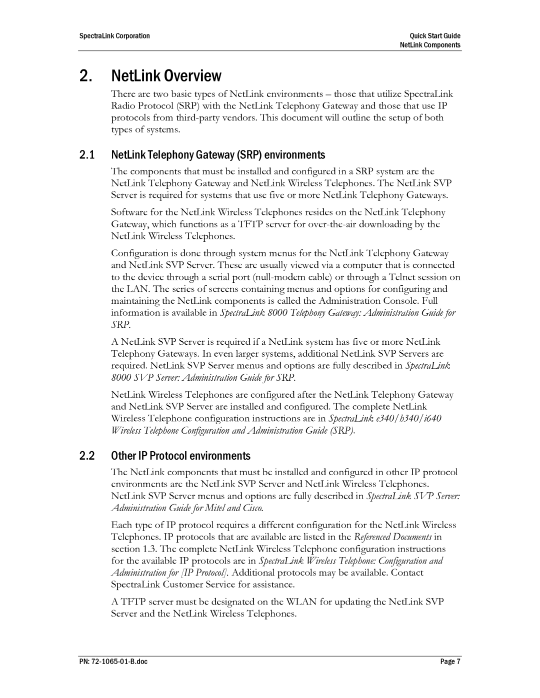 SpectraLink 72-1065-01 NetLink Overview, NetLink Telephony Gateway SRP environments, Other IP Protocol environments 