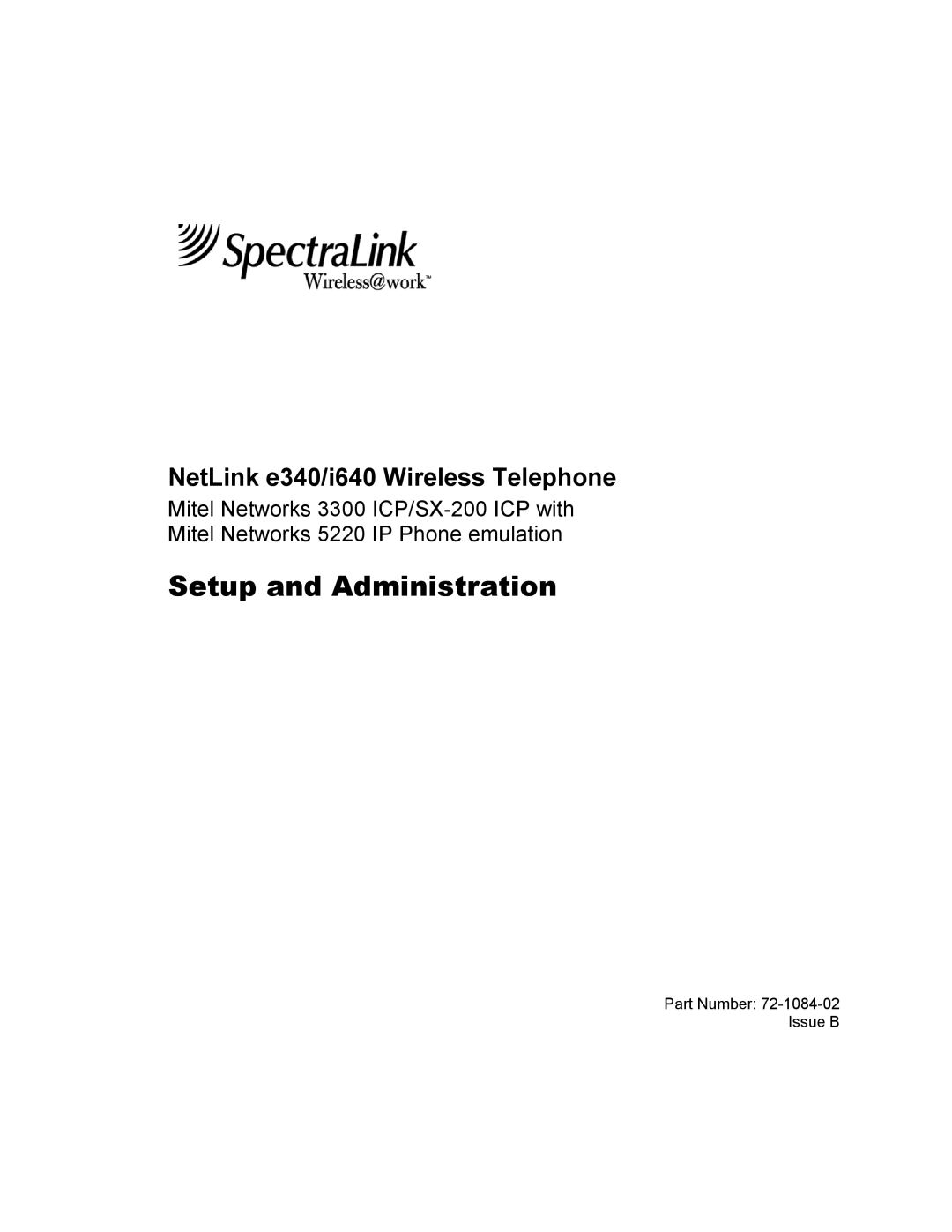 SpectraLink 72-1084-02 manual Setup and Administration, NetLink e340/i640 Wireless Telephone 