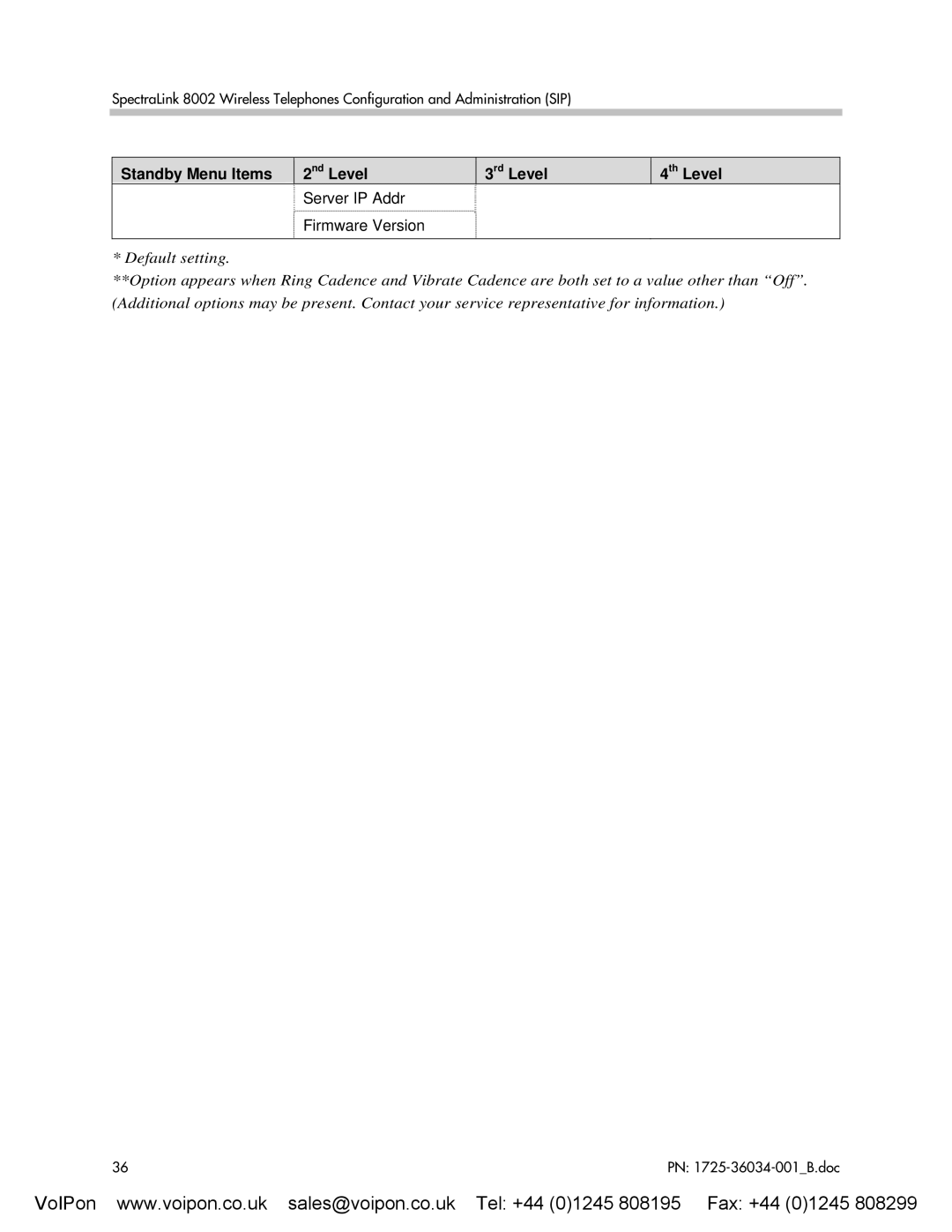 SpectraLink 8002 manual Server IP Addr Firmware Version 