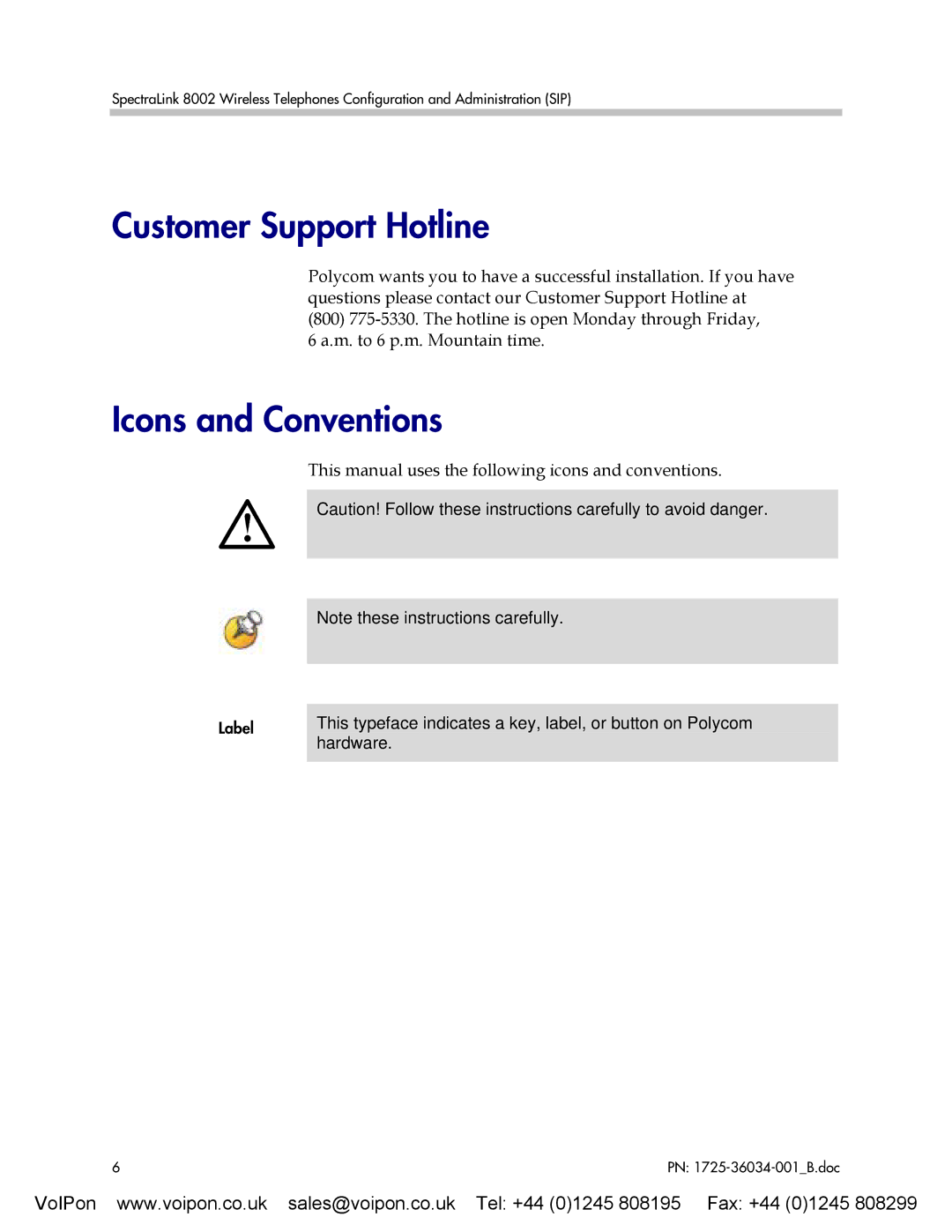 SpectraLink 8002 manual Customer Support Hotline, Icons and Conventions 