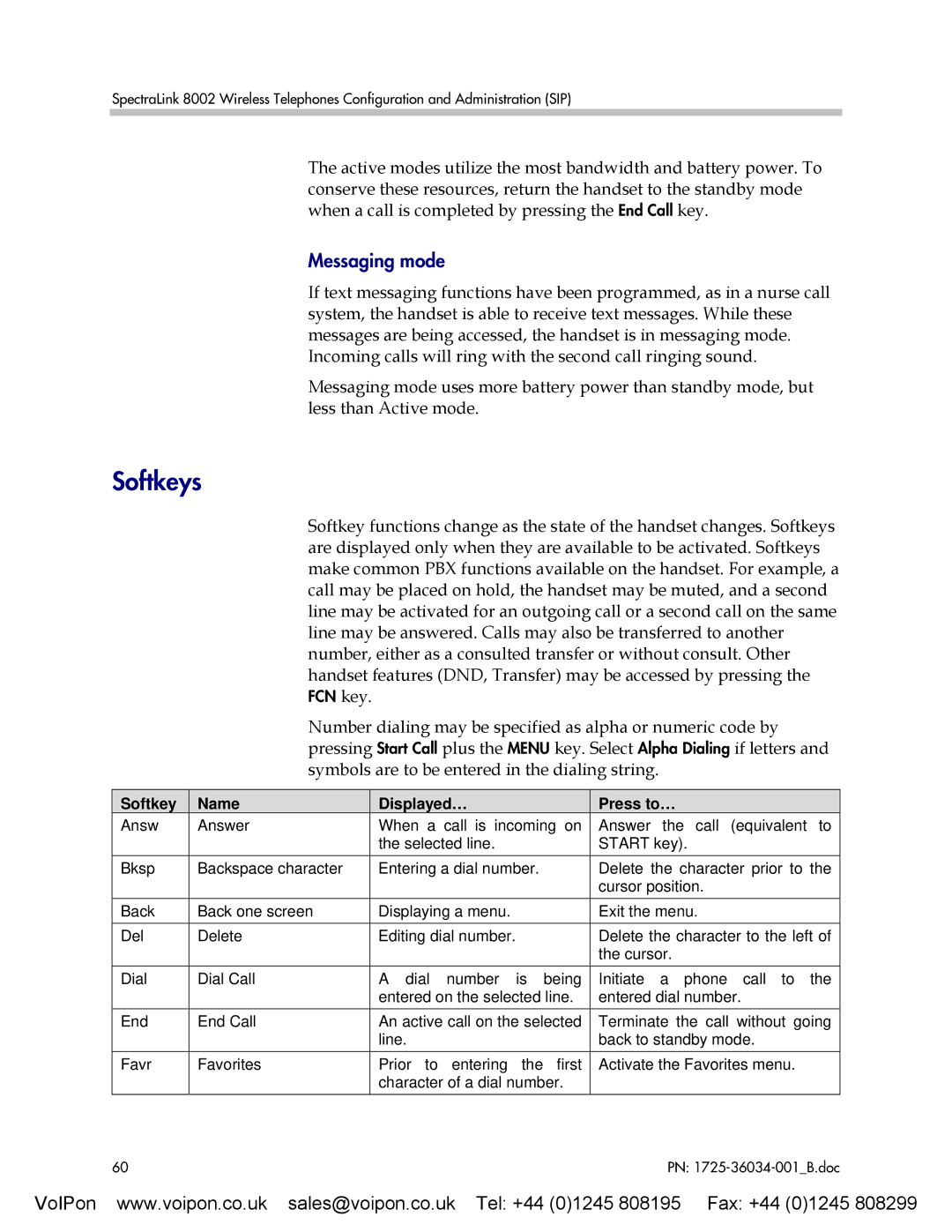 SpectraLink 8002 manual Softkeys, Messaging mode, Softkey Name Displayed… Press to… 