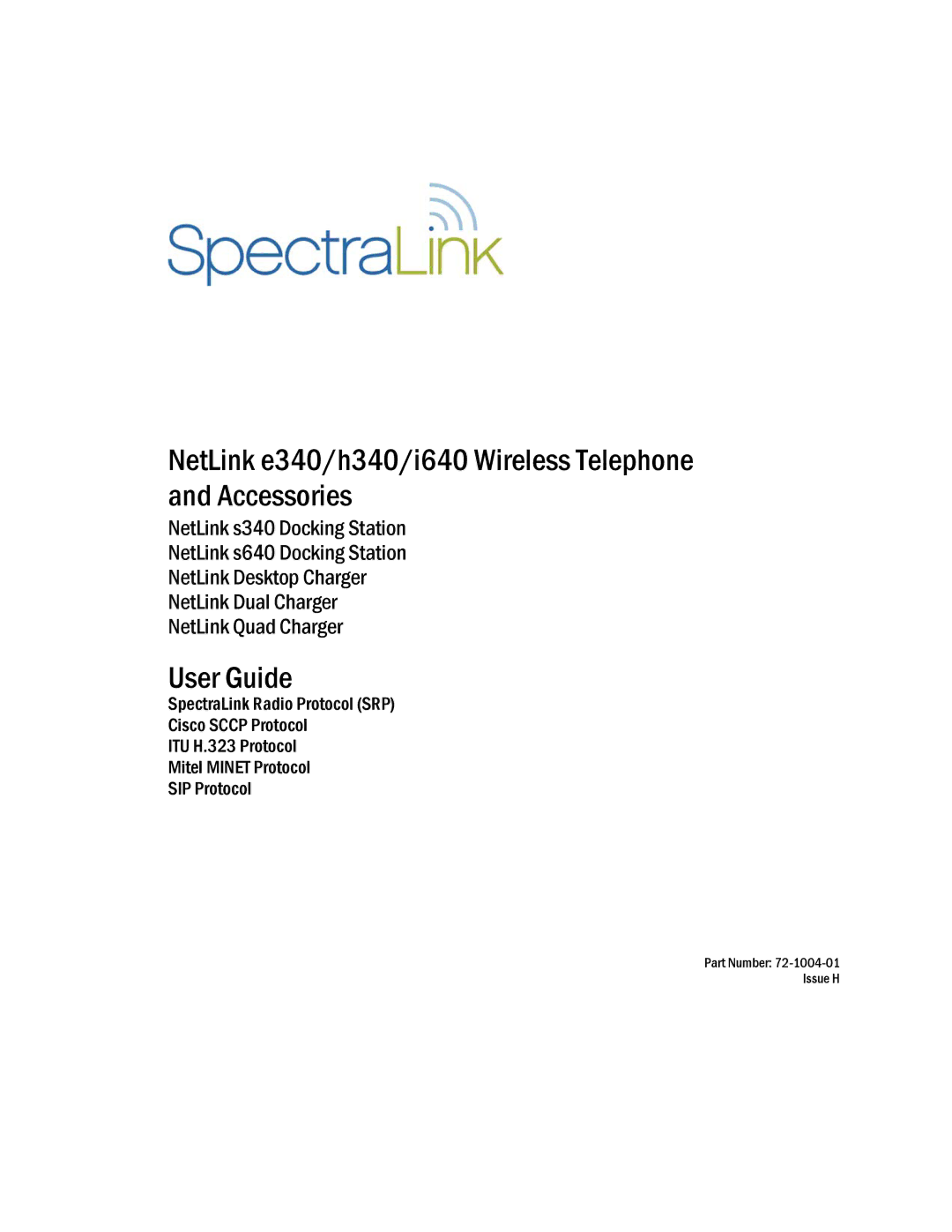 SpectraLink BPX100 manual NetLink e340/h340/i640 Wireless Telephone and Accessories 