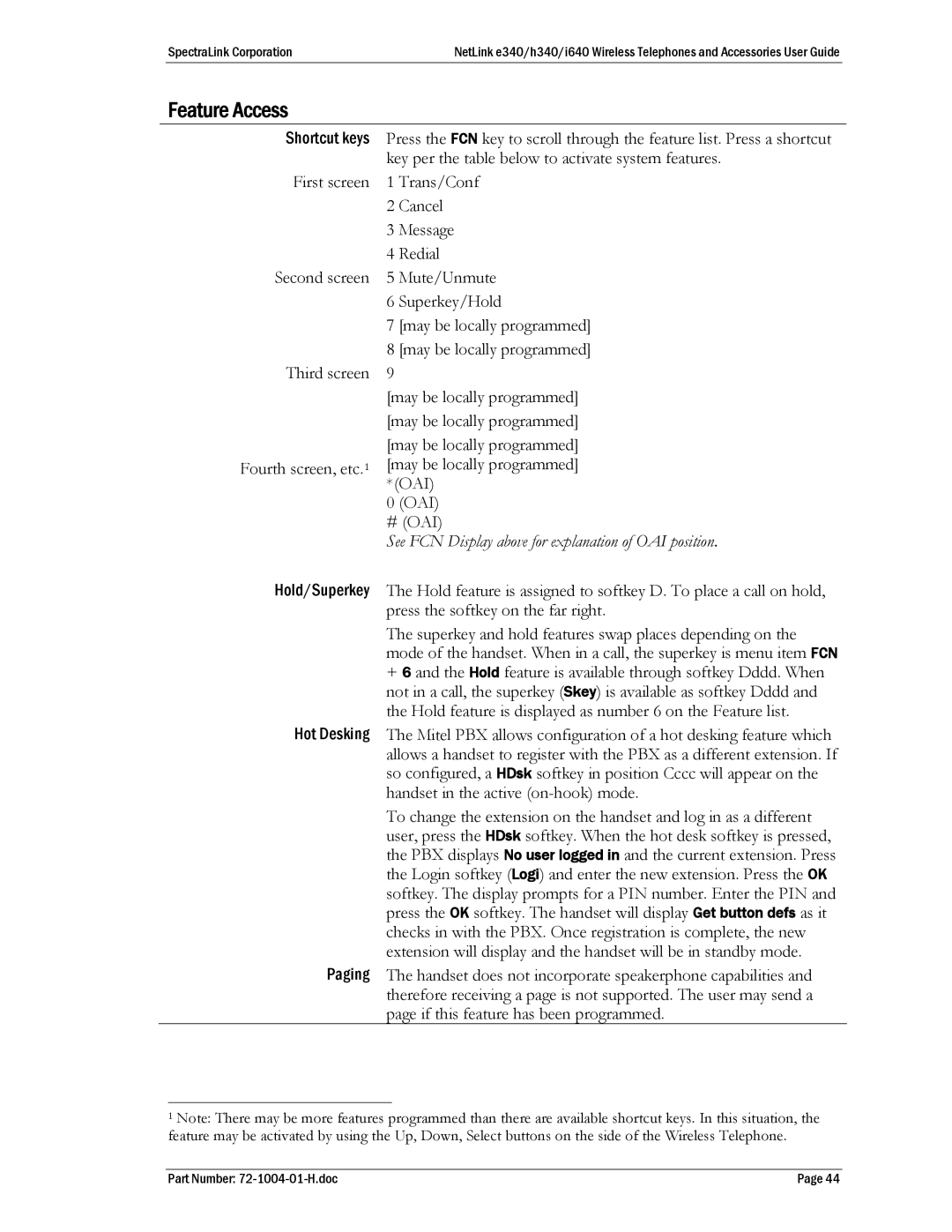 SpectraLink BPX100 manual See FCN Display above for explanation of OAI position 