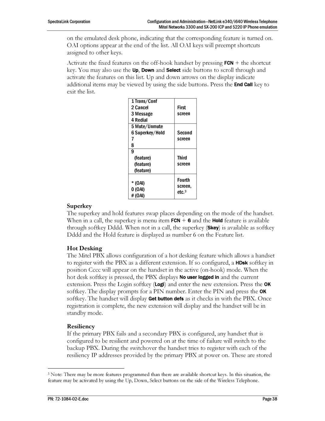 SpectraLink h340, E340, I640 manual Superkey, Hot Desking, Resiliency 