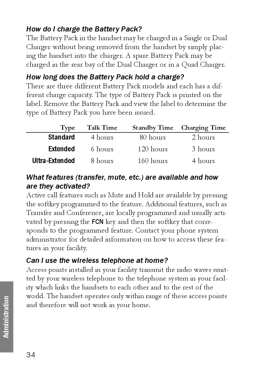 SpectraLink LINK 6020 manual How long does the Battery Pack hold a charge? 