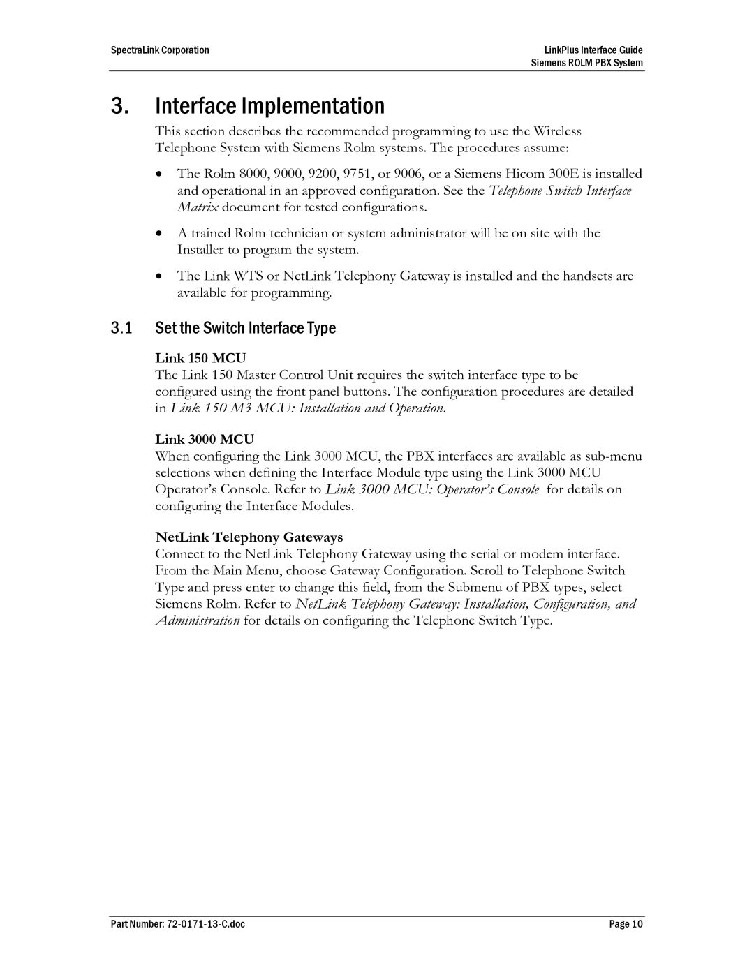 SpectraLink ROLM PBX manual Interface Implementation, Set the Switch Interface Type 