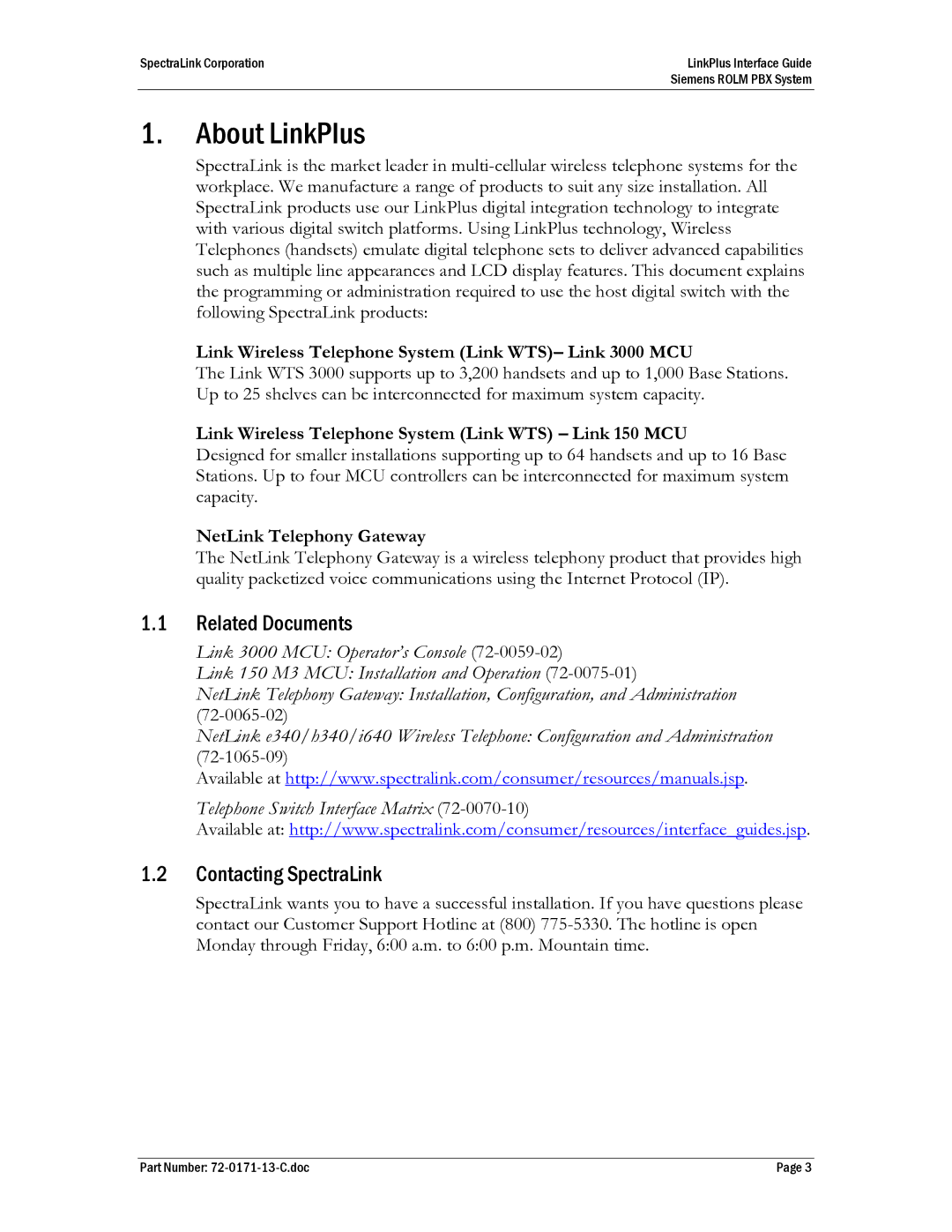 SpectraLink ROLM PBX manual About LinkPlus, Related Documents, Contacting SpectraLink 