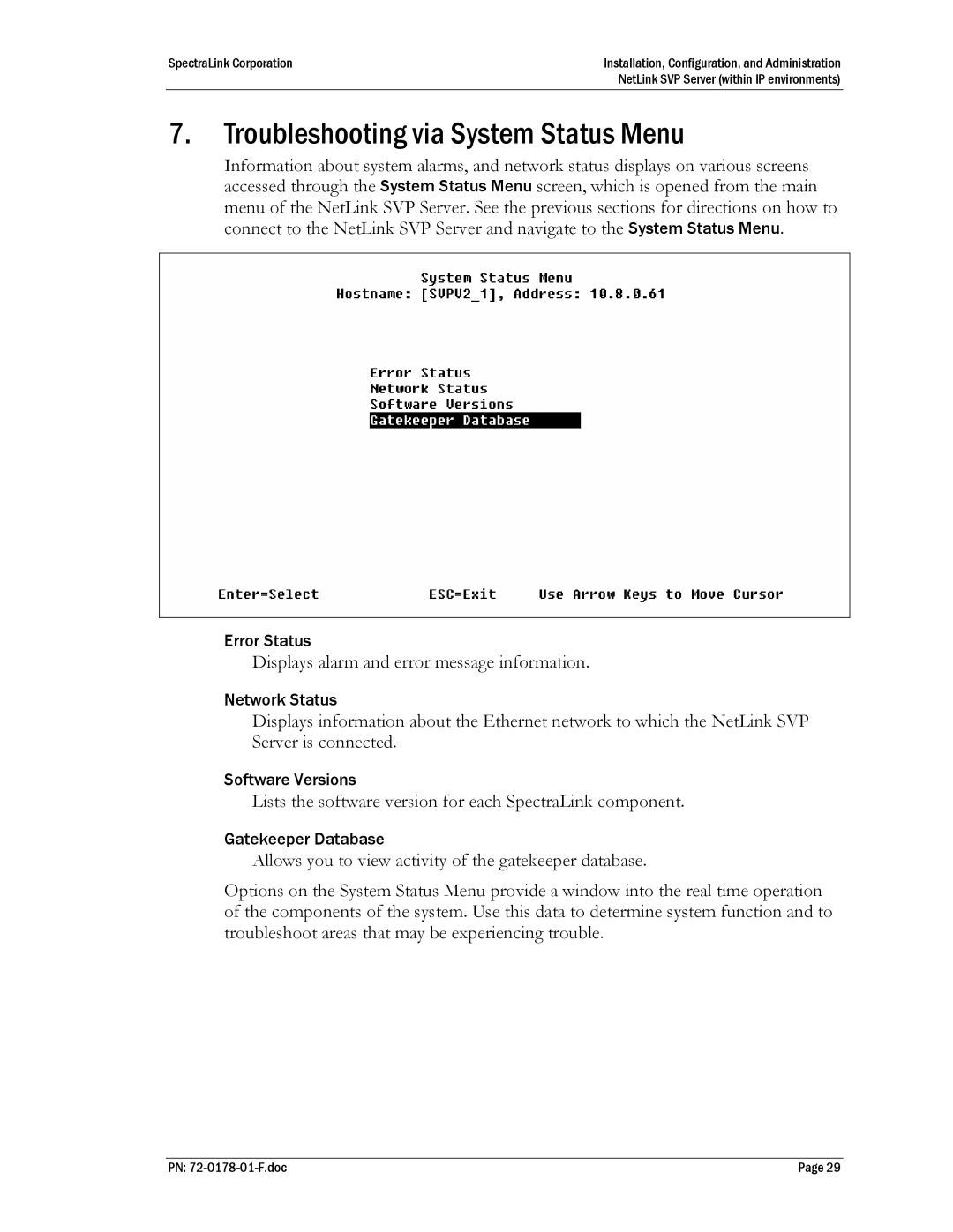 SpectraLink SVP010, SVP020, SVP100 manual Troubleshooting via System Status Menu 